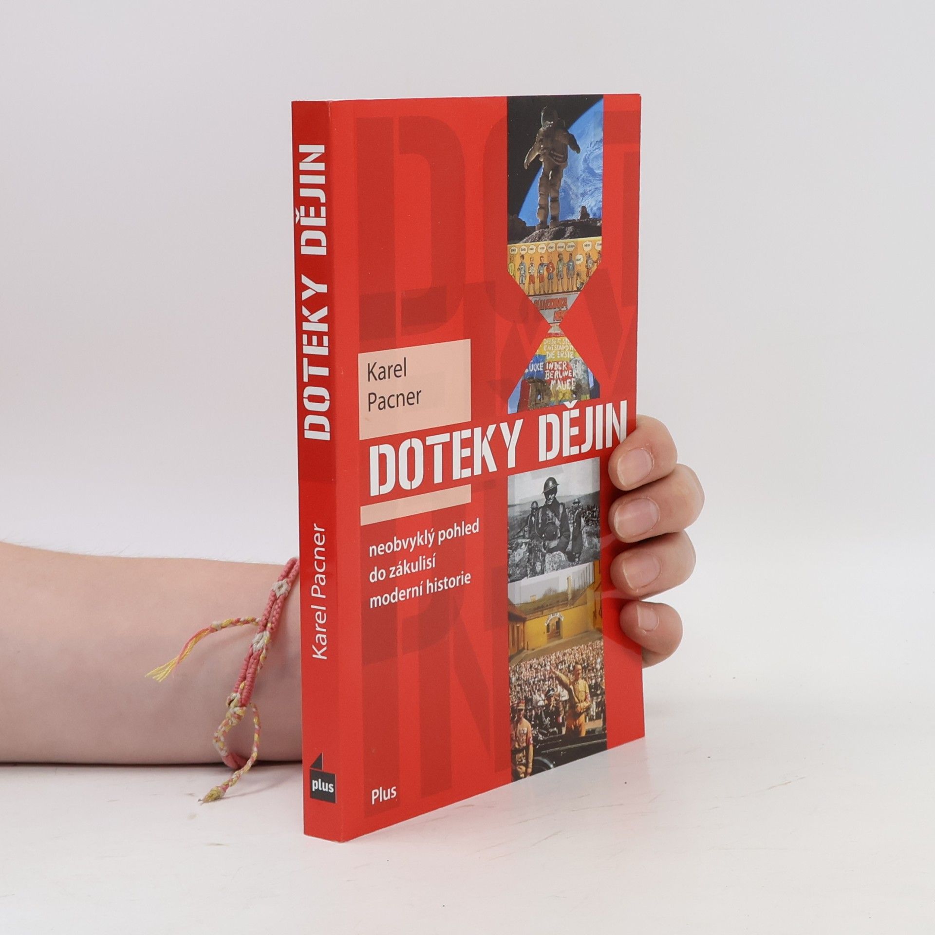 Karel Pacner Doteky dějin
