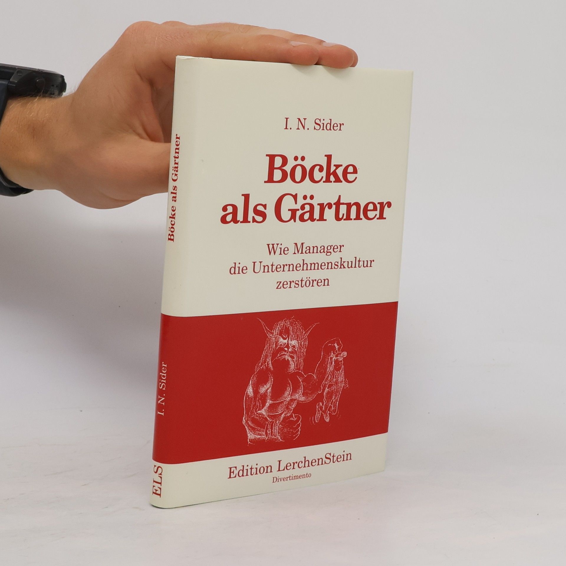I. N. Sider Böcke als Gärtner