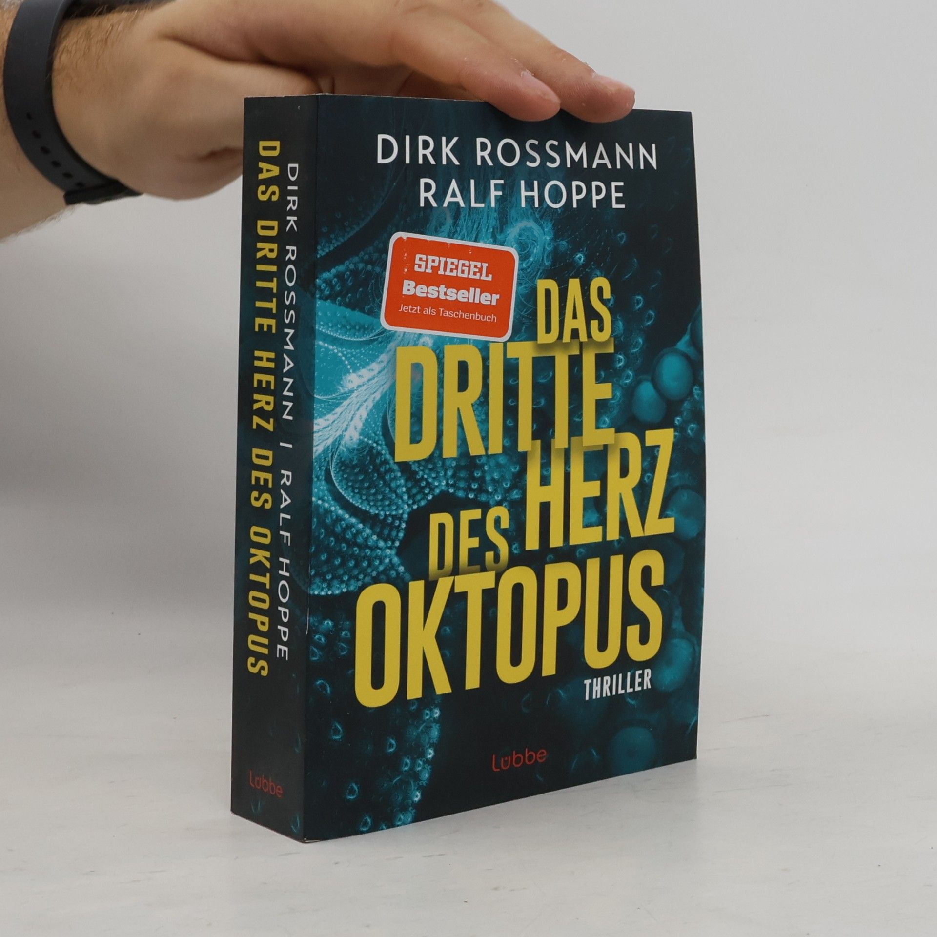 Dirk Rossmann Das dritte Herz des Oktopus. Thriller