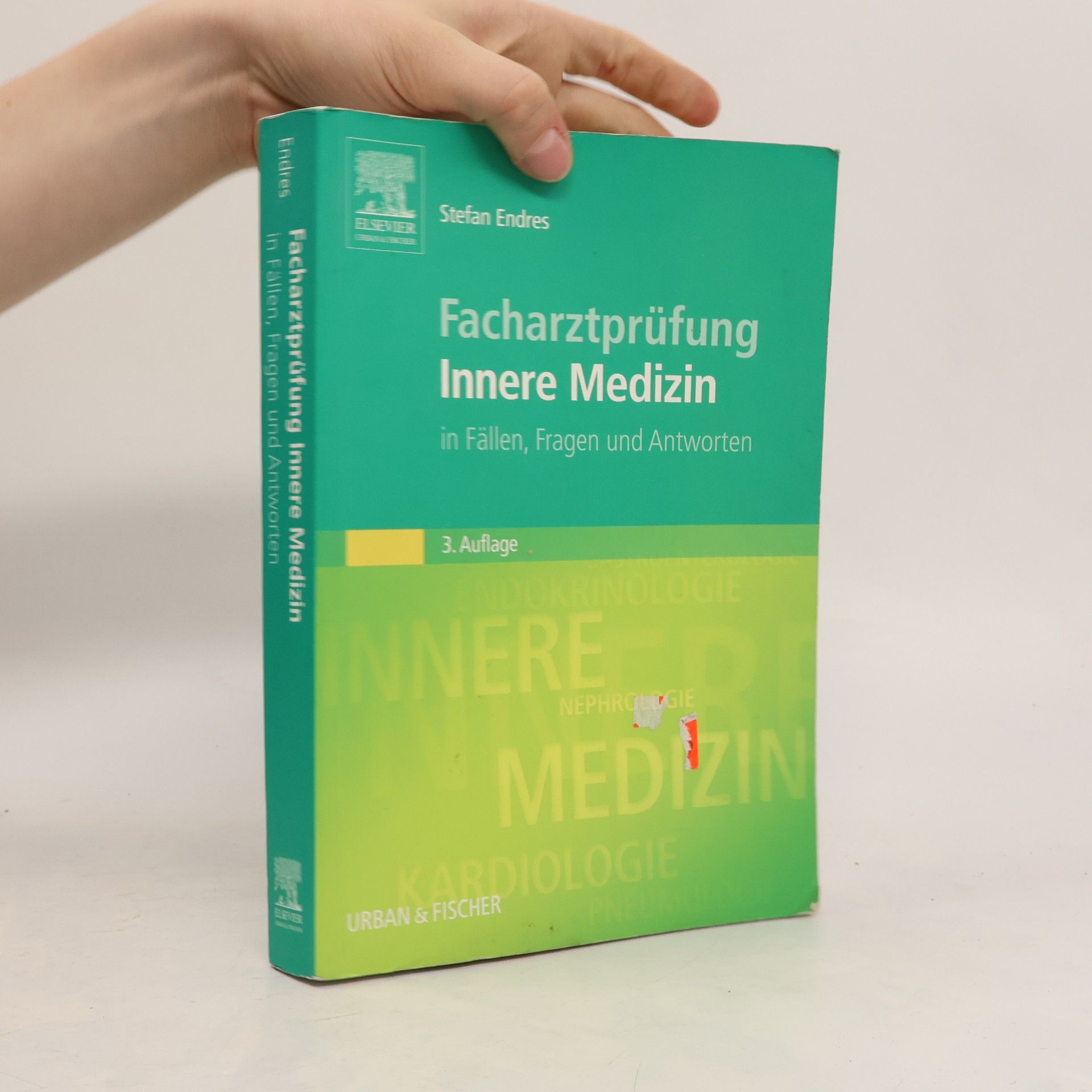Facharztprüfung Innere Medizin in Fällen, Fragen und Antworten - 3. Auflage