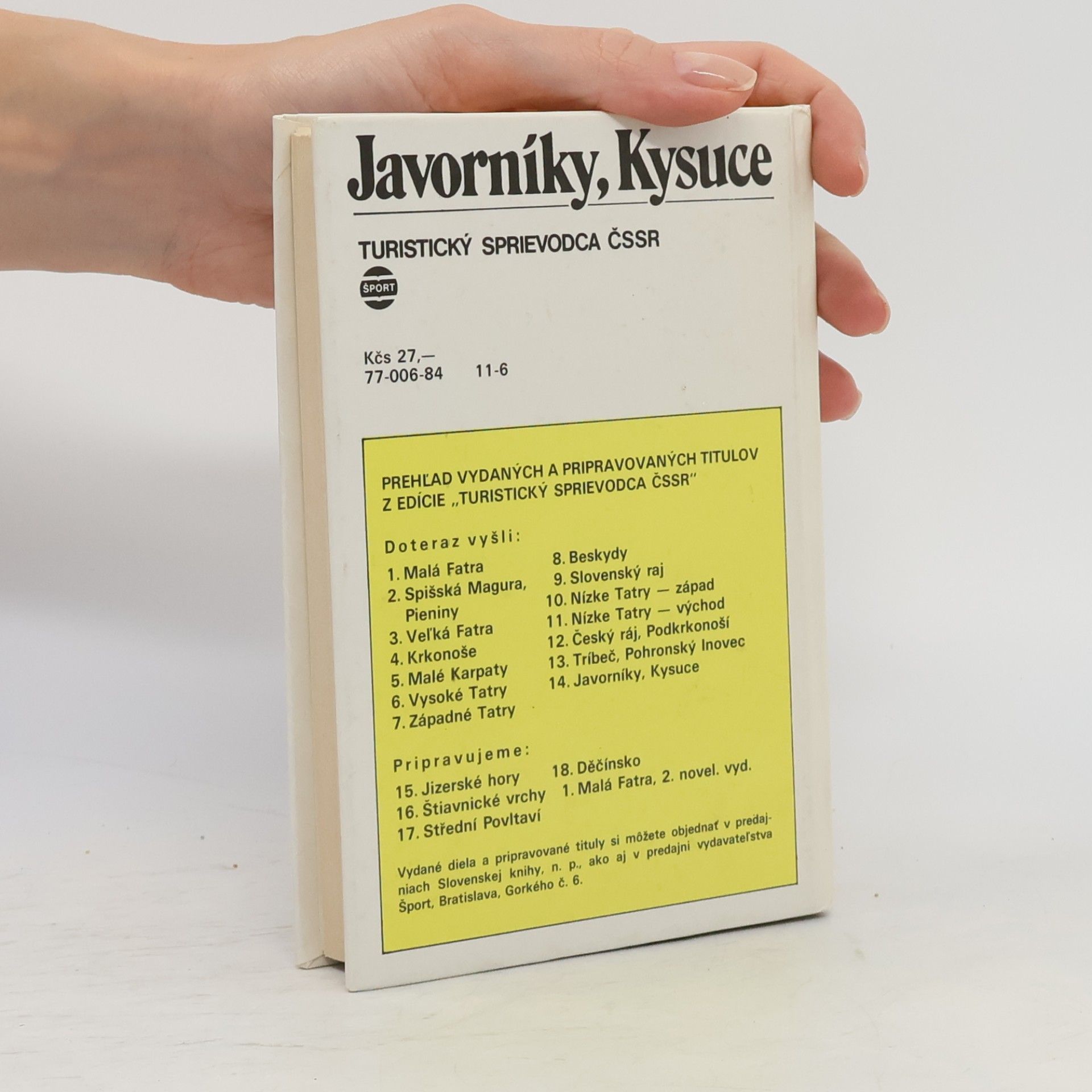 Viliam Galvánek Javorníky, Kysuce. Turistický sprievodca ČSSR 14