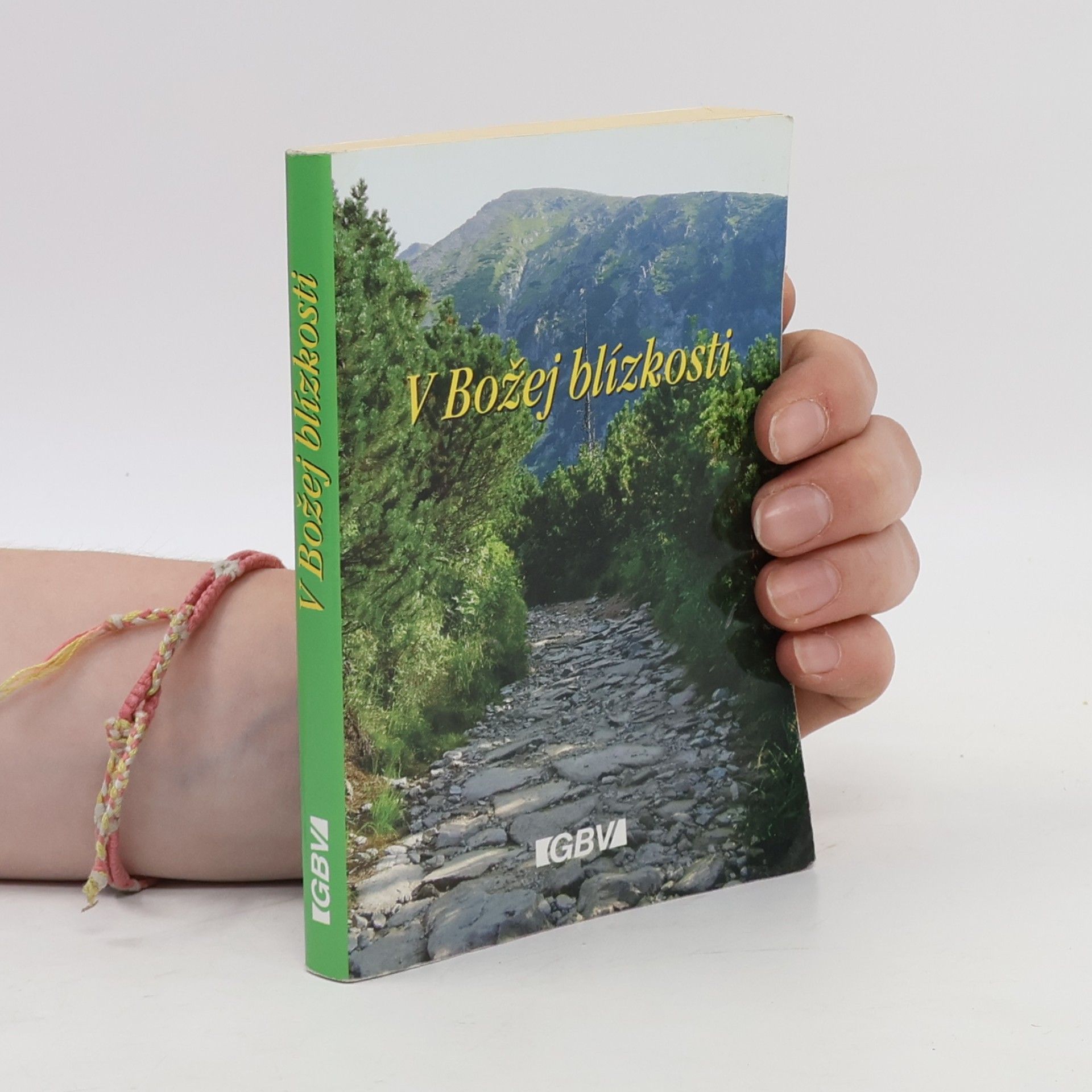 Kolektív autorov V Božej blízkosti : biblické úvahy na každý deň