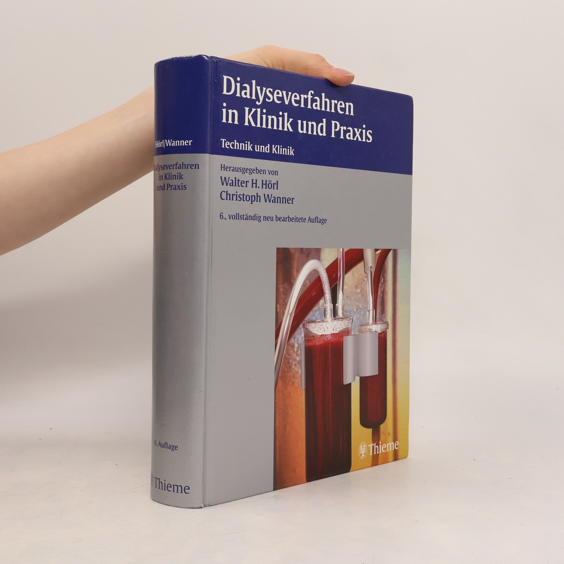 Walter H. Hörl Dialyseverfahren in Klinik und Praxis