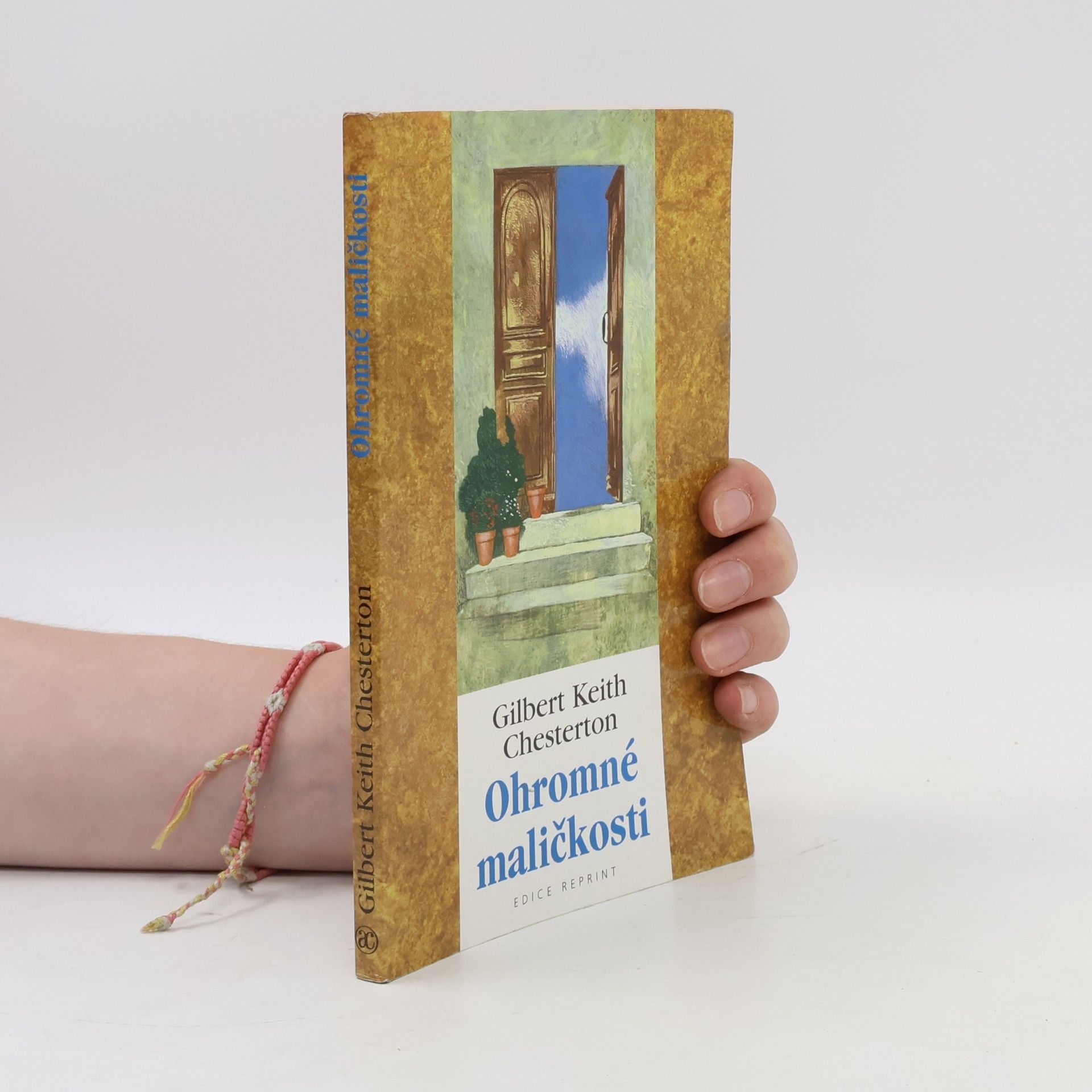G. K. Chesterton Ohromné maličkosti. Obrany