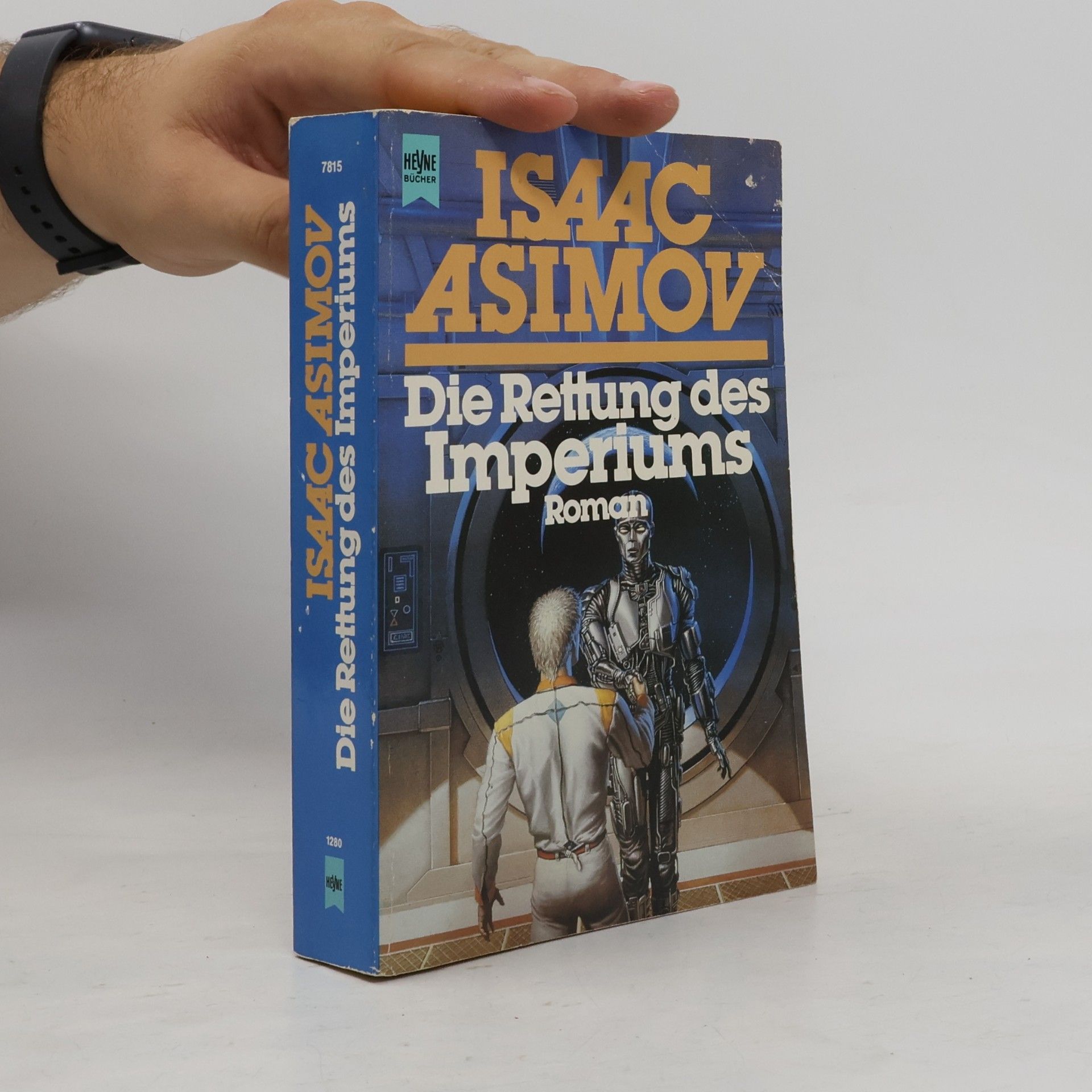 Isaac Asimov Die Rettung des Imperiums