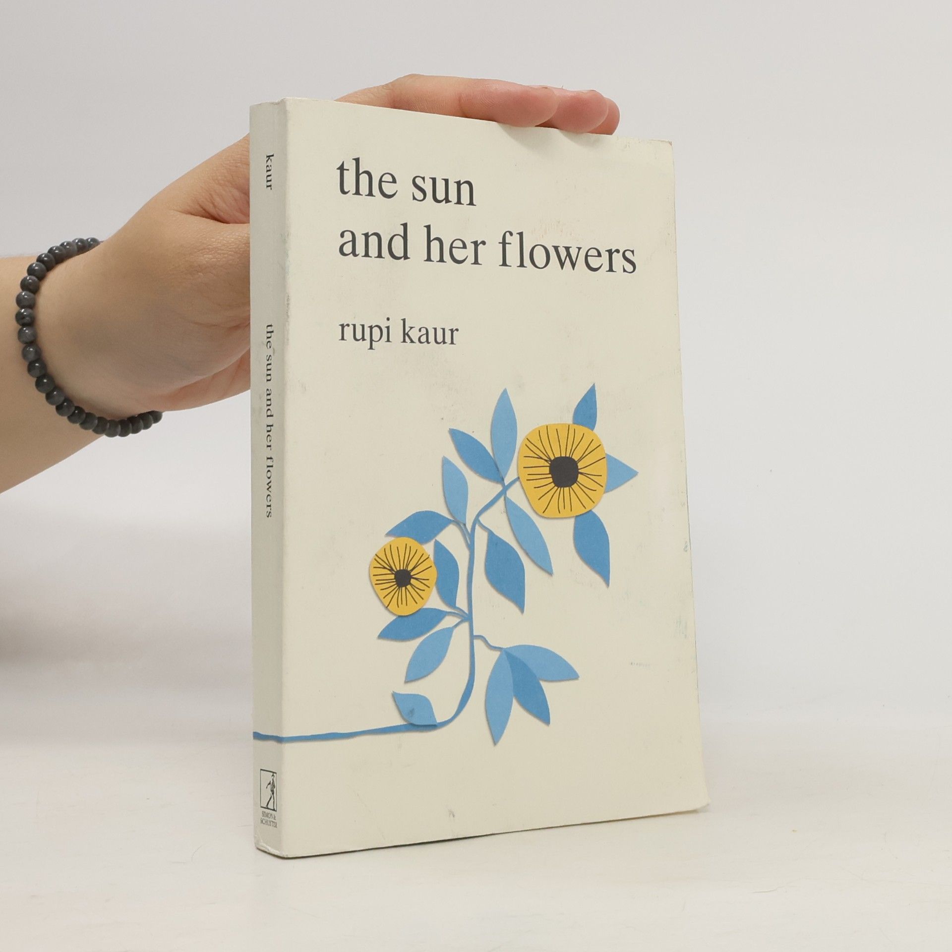Rupi Kaur The Sun And Her Flowers