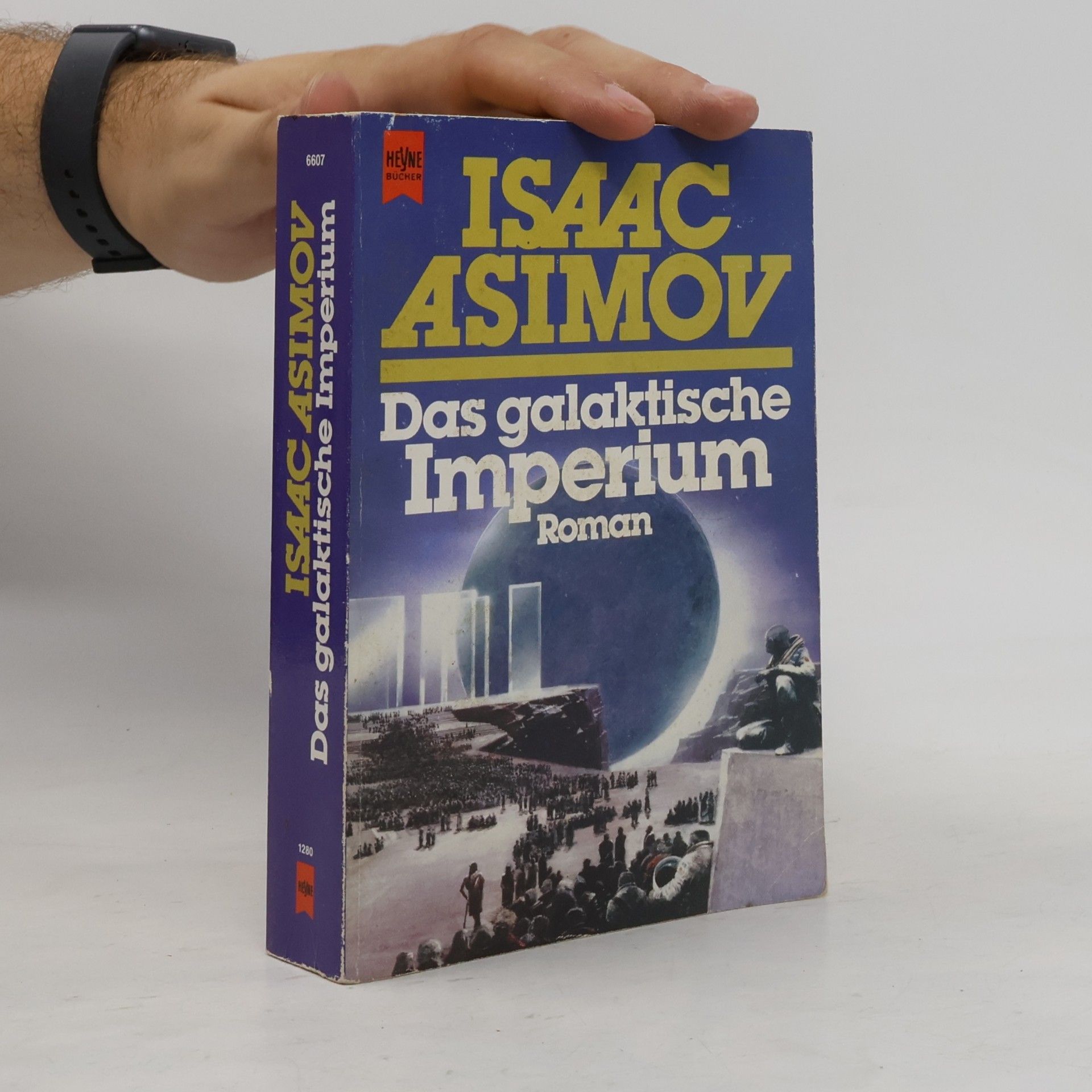 Isaac Asimov Das galaktische Imperium