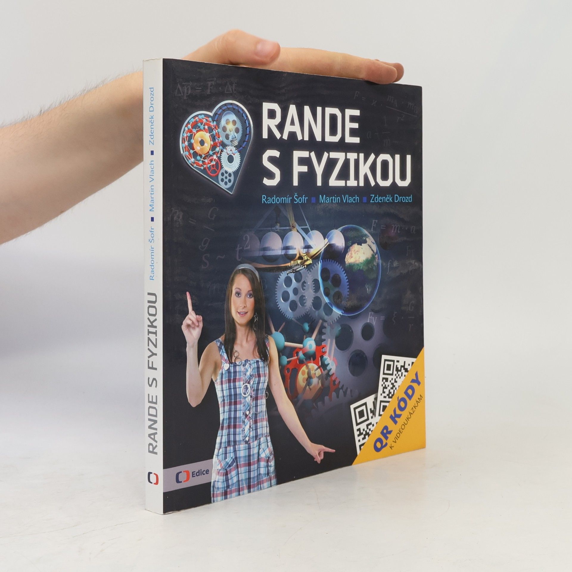 Radomír Šofr Rande s fyzikou