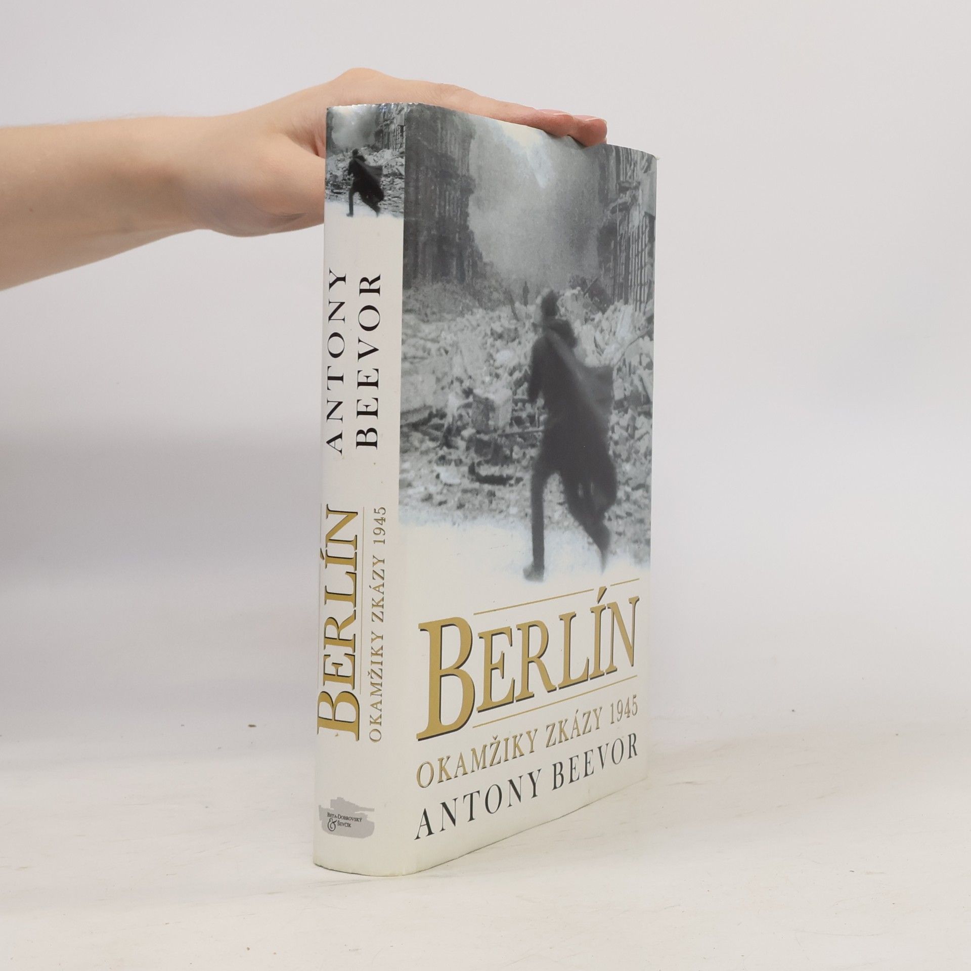 Berlín - Okamžiky zkázy 1945
