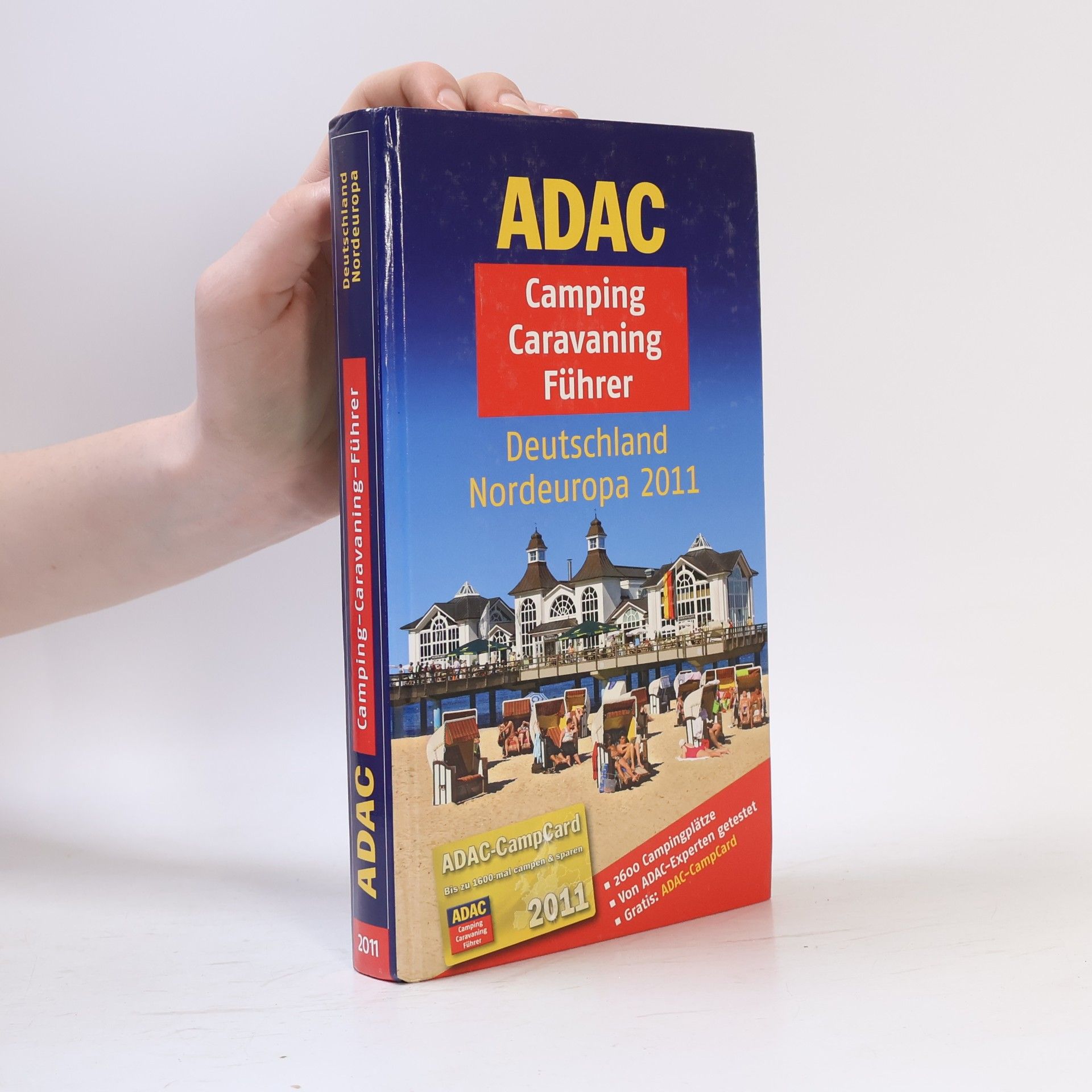 Autorenkollektiv ADAC Camping-Caravaning-Führer. Deutschland, Nordeuropa 2011