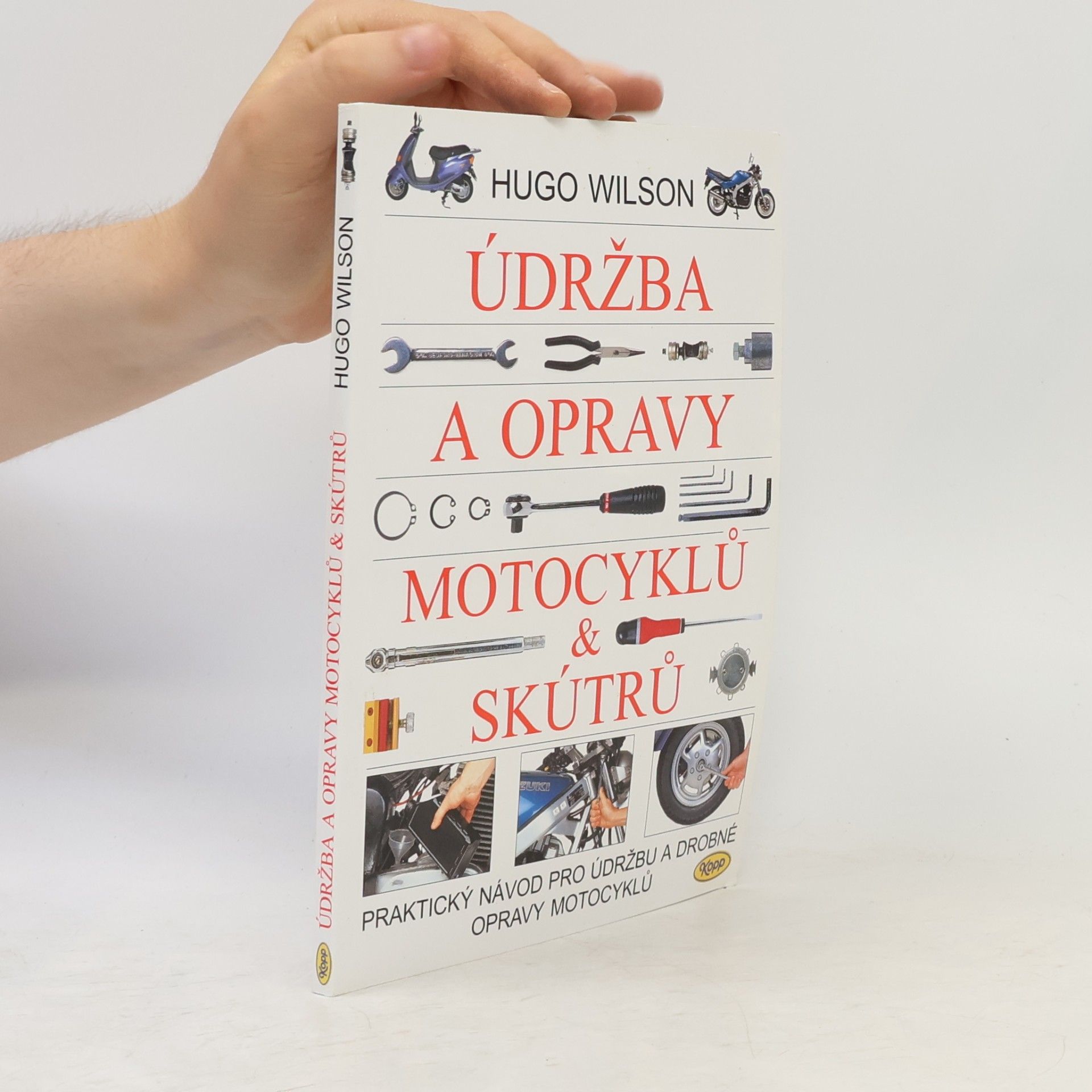 Hugo Wilson Údržba a opravy motocyklů a skútrů