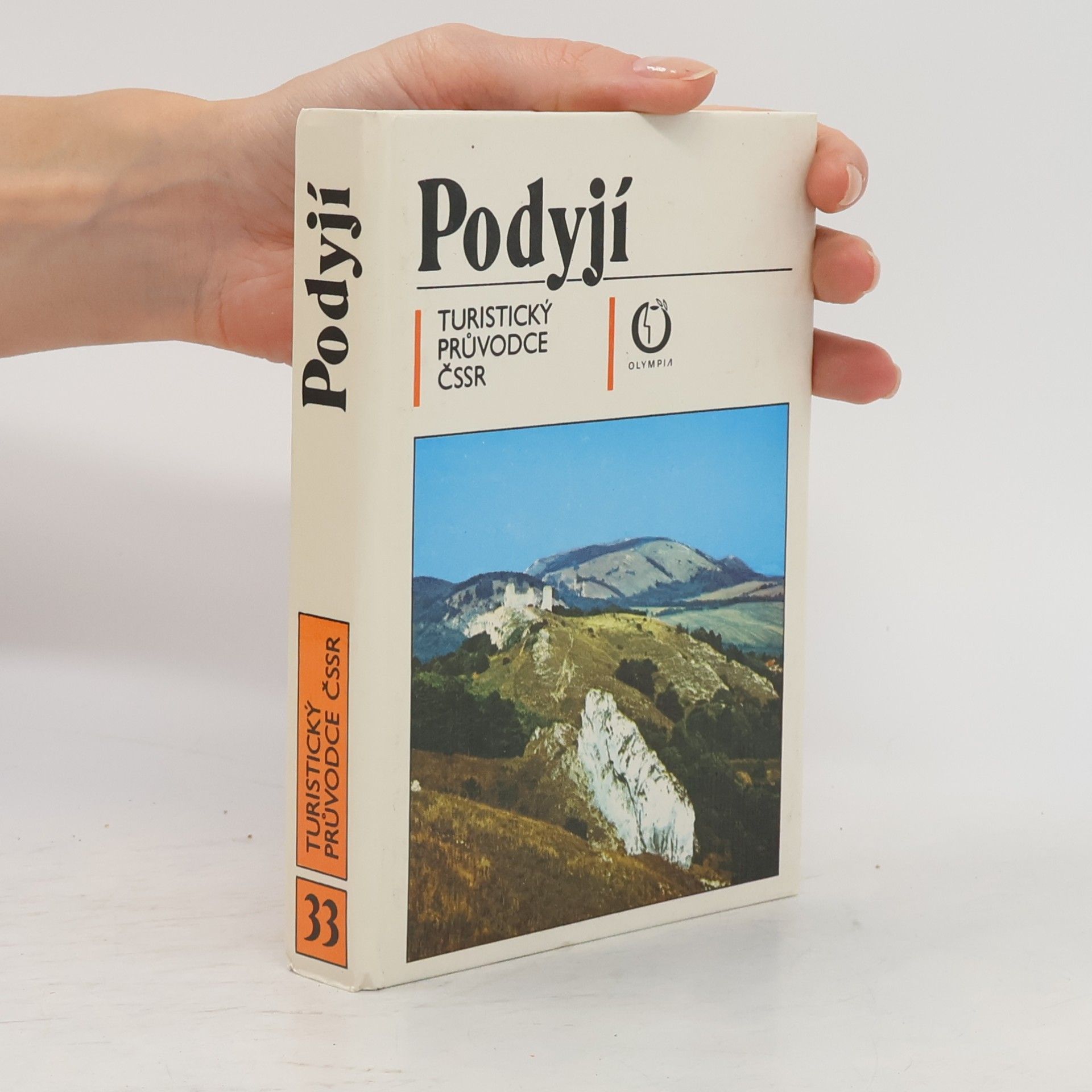 Collectif d'auteurs Turistický průvodce ČSSR 33. Podyjí