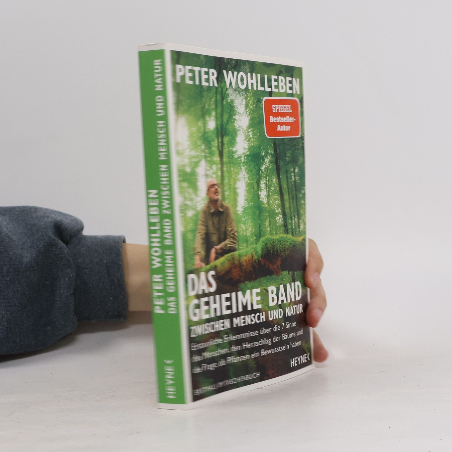 Peter Wohlleben Das geheime Band zwischen Mensch und Natur