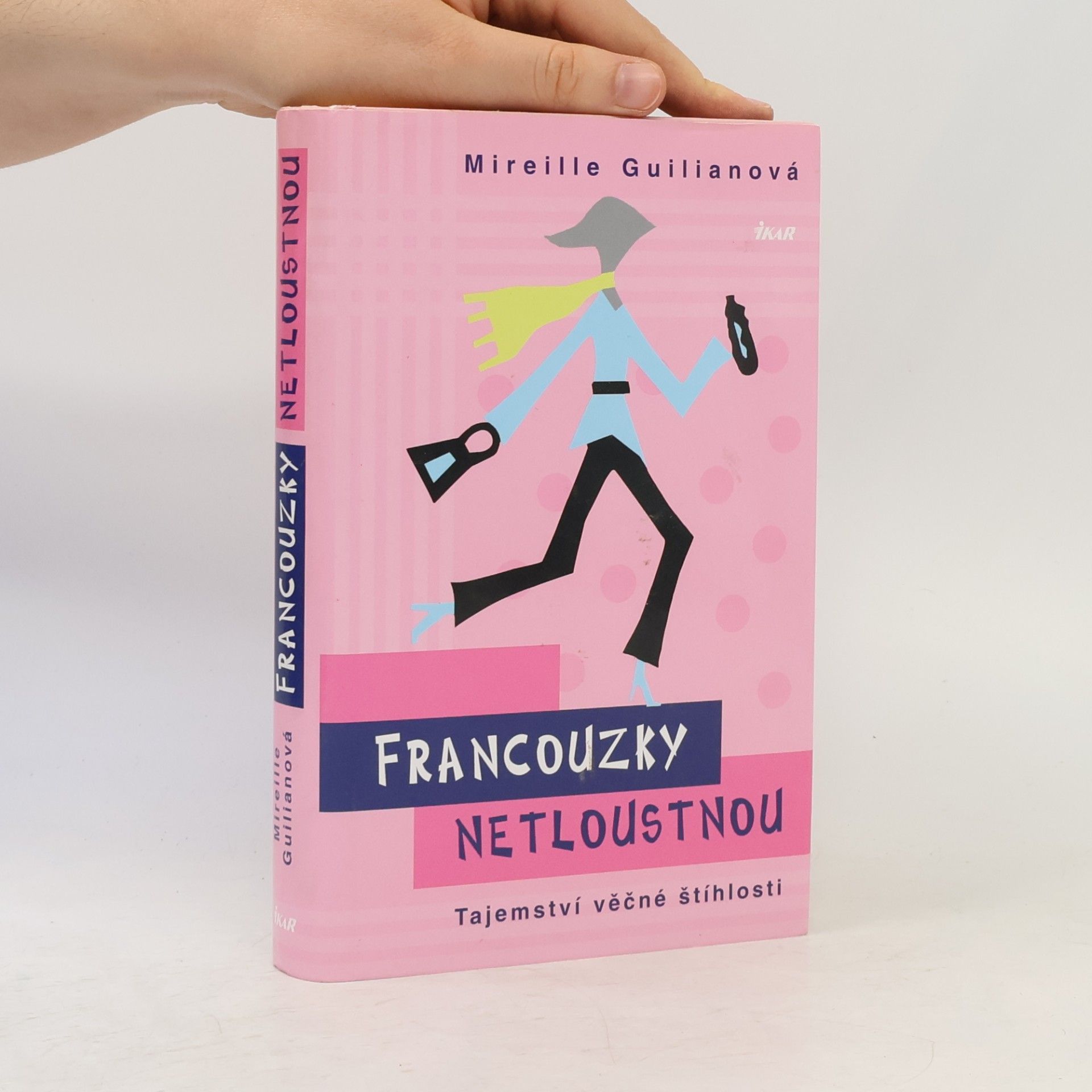 Mireille Guiliano Francouzky netloustnou