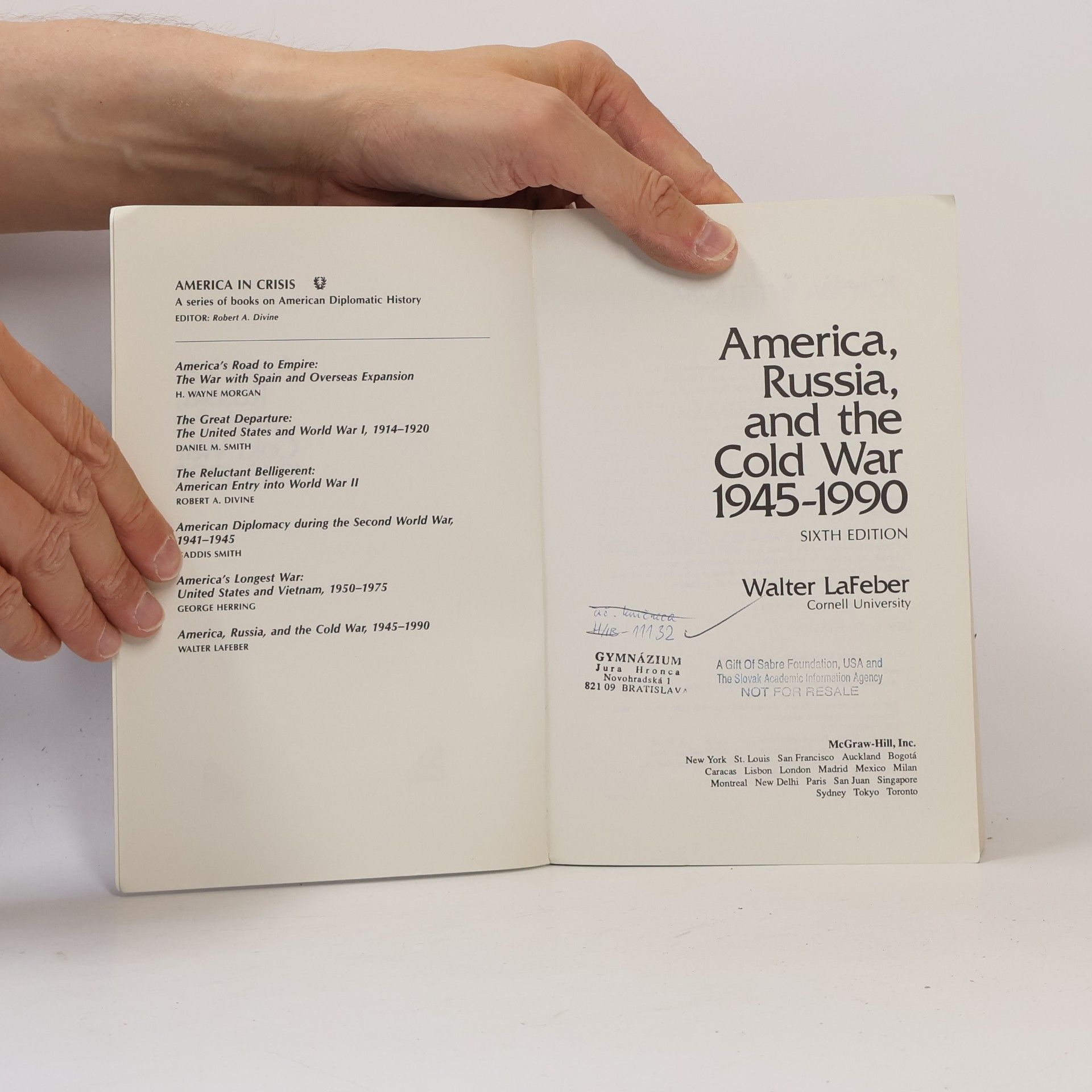 Walter F. LaFeber America, Russia and the Cold War 1945-1990