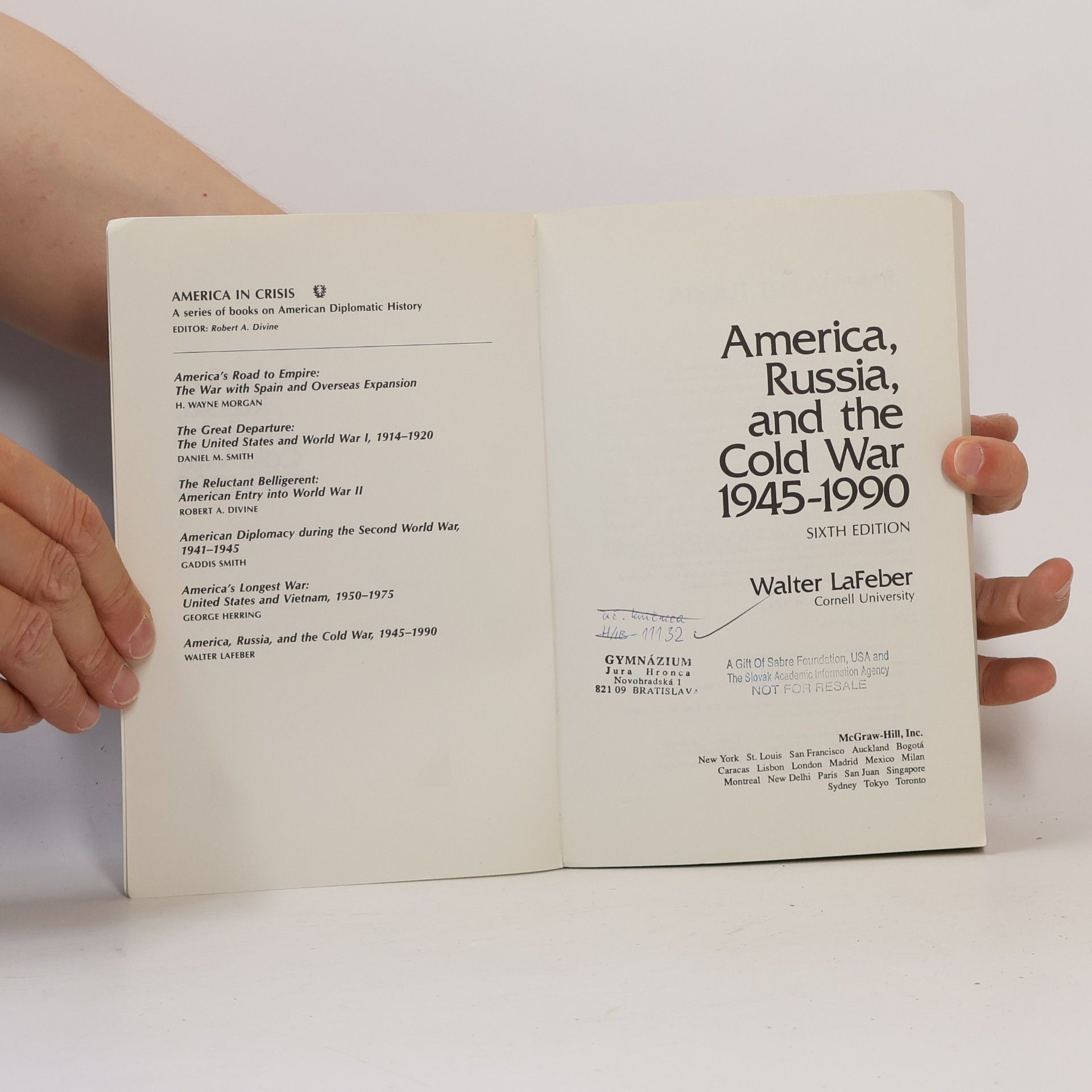 Walter F. LaFeber America, Russia and the Cold War 1945-1990
