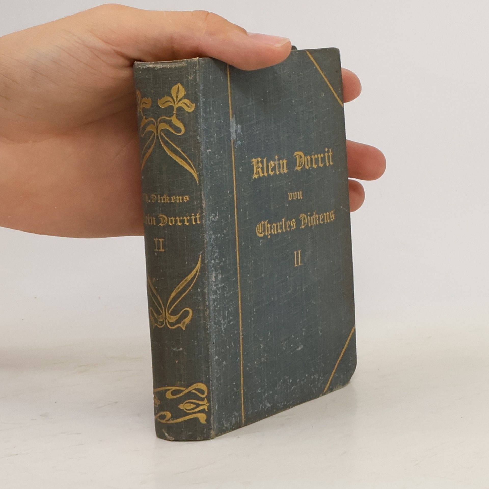 Charles Dickens Dickens Werke. Klein Dorrit II.