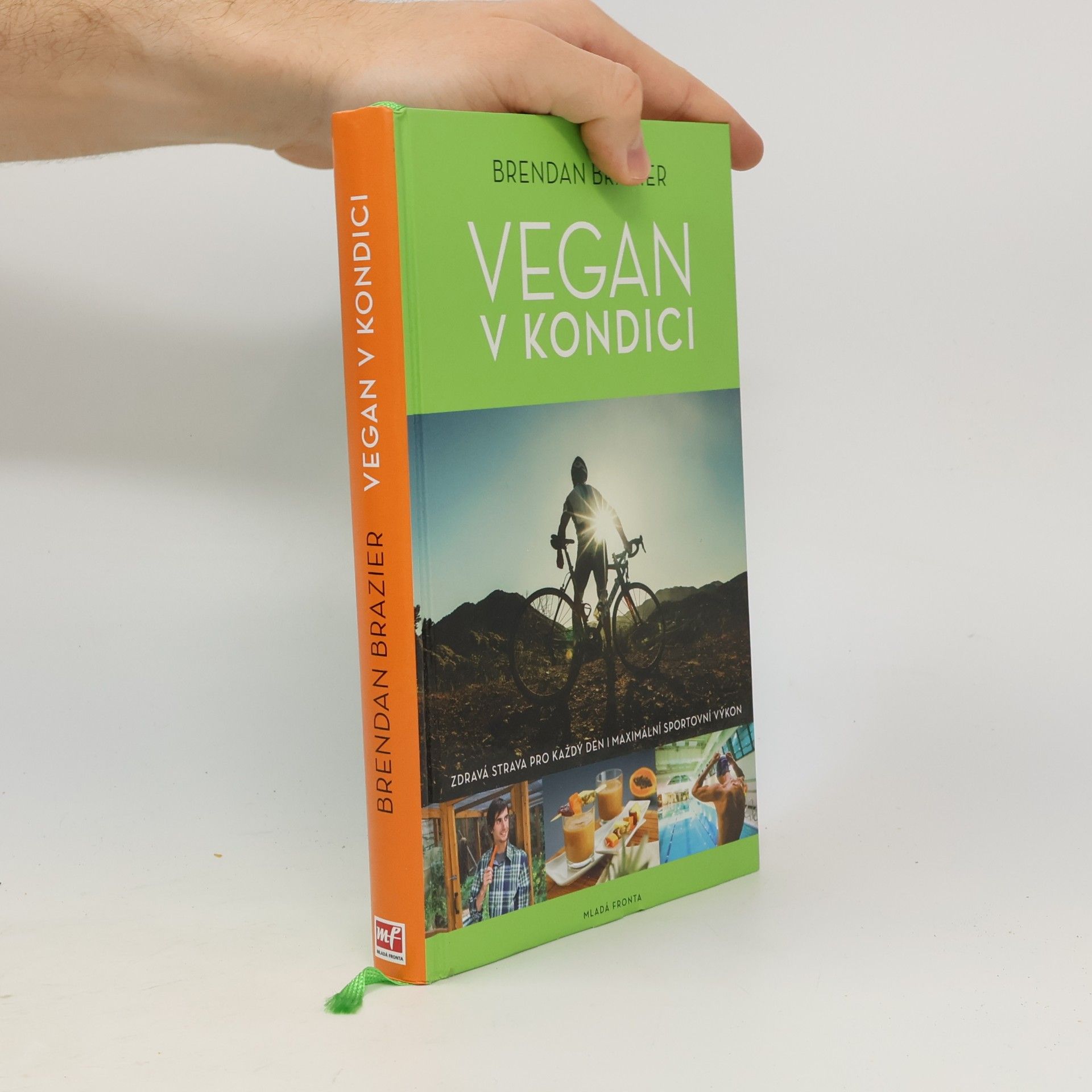 Vegan v kondici: Průvodce rostlinnou výživou pro optimální výkony ve sportu i v životě