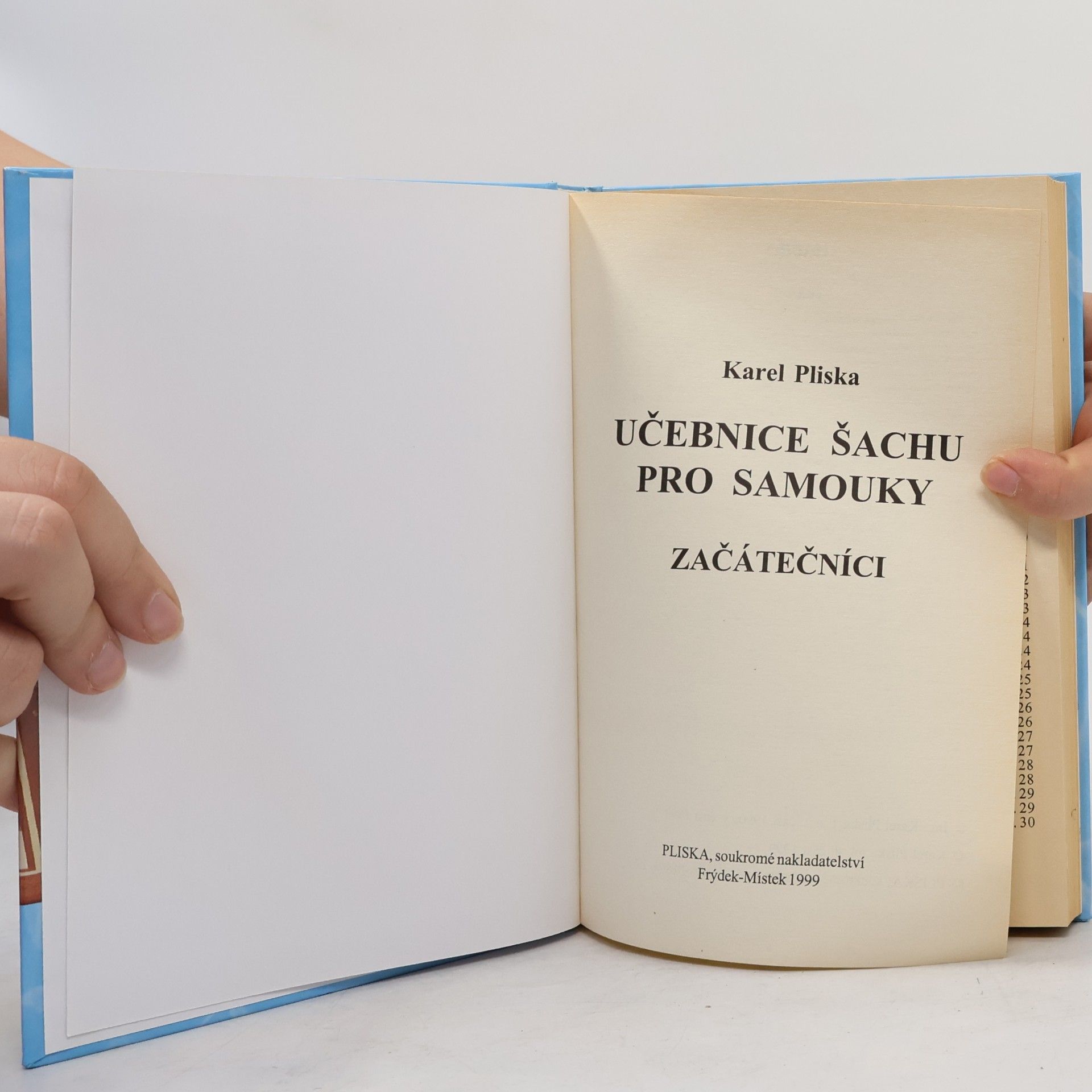Karel Pliska Učebnice šachu pro samouky. Začátečníci: S historií a pravidly hry