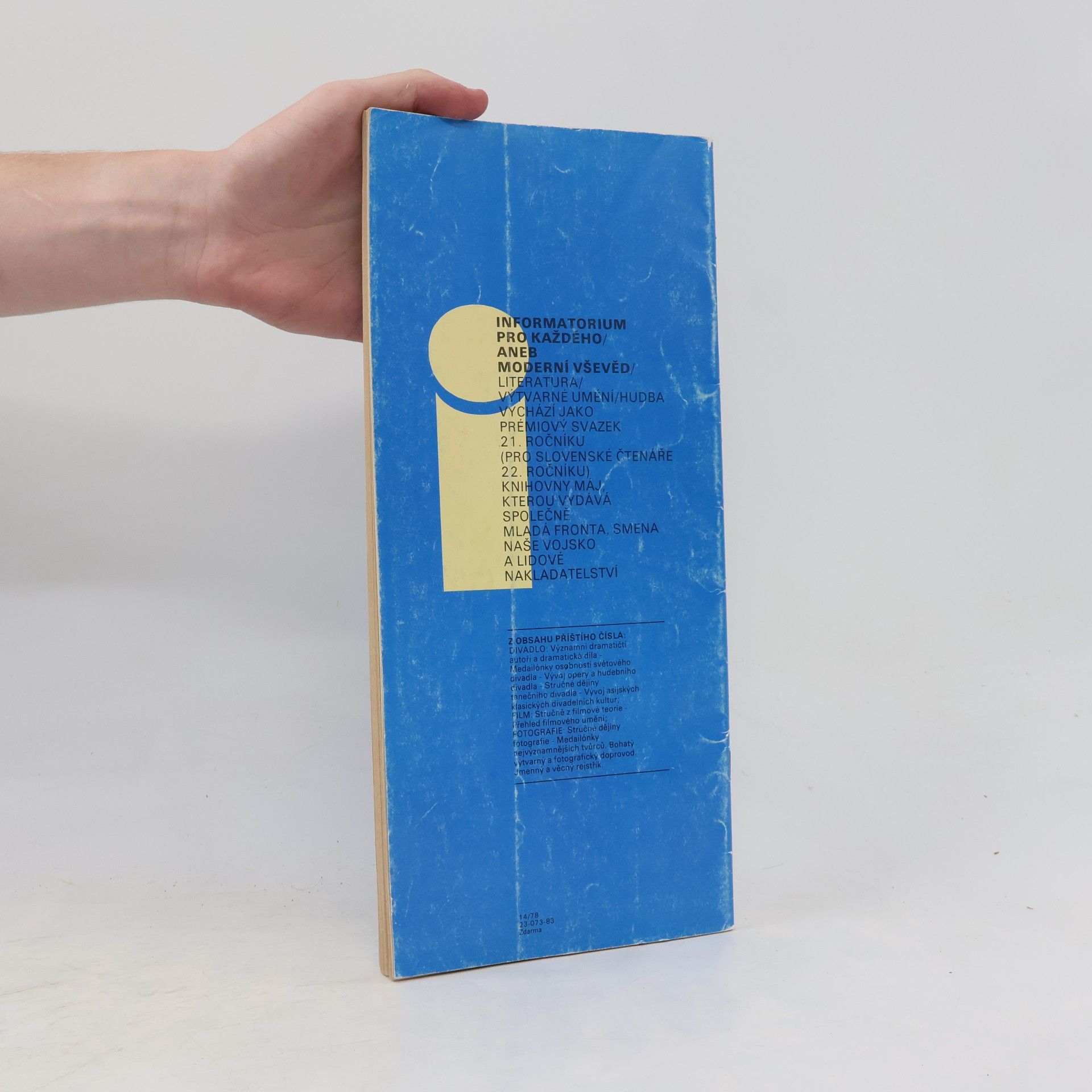 B. Flessigová Informatorium pro každého aneb Moderní vševěd 1. Literatura, výtvarné umění, hudba