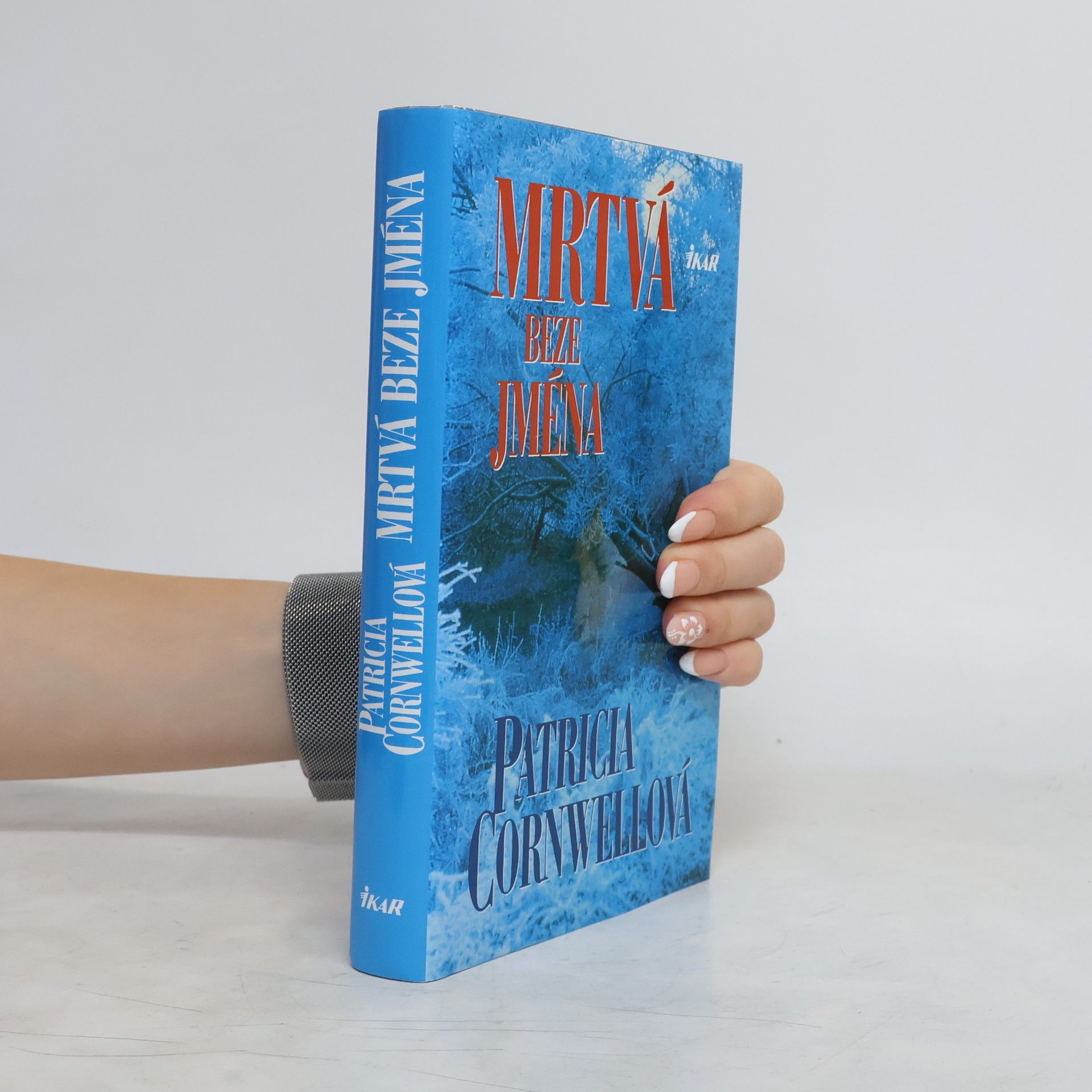 Patricia Cornwell Mrtvá beze jména