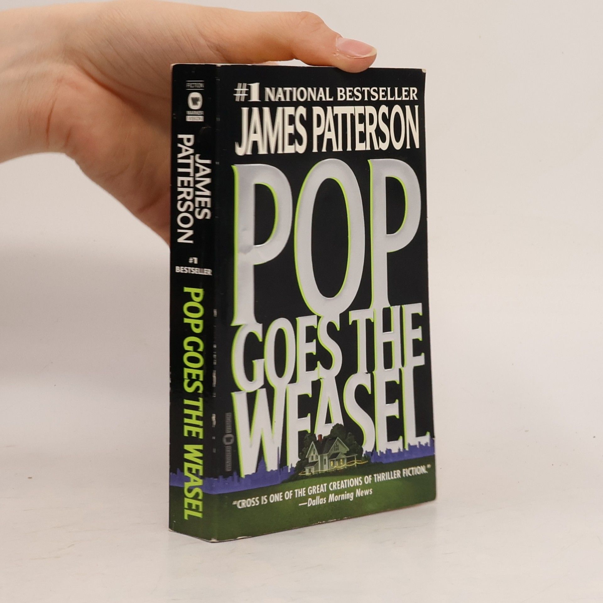 James Patterson Pop Goes the Weasel