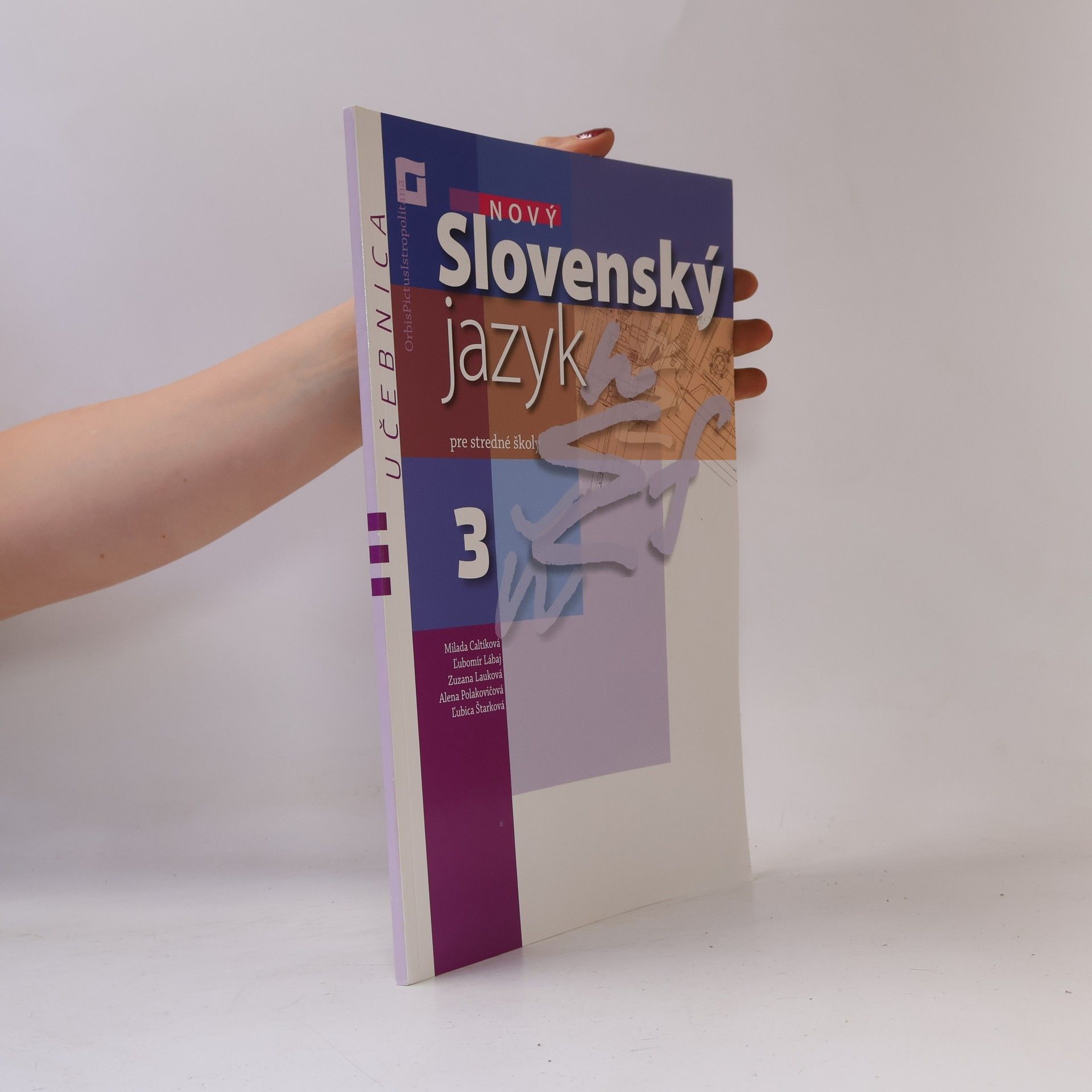 Autorenkollektiv Slovenský jazyk 3