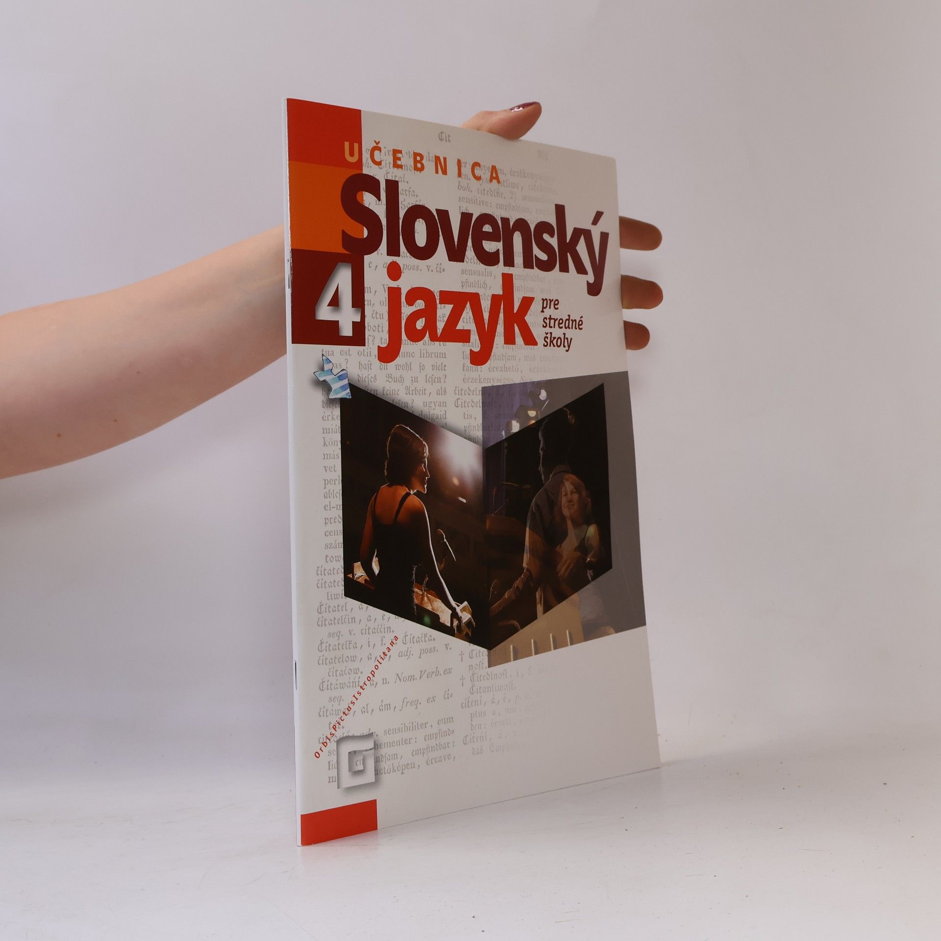 Autorenkollektiv Slovenský jazyk 4. Pre stredné školy