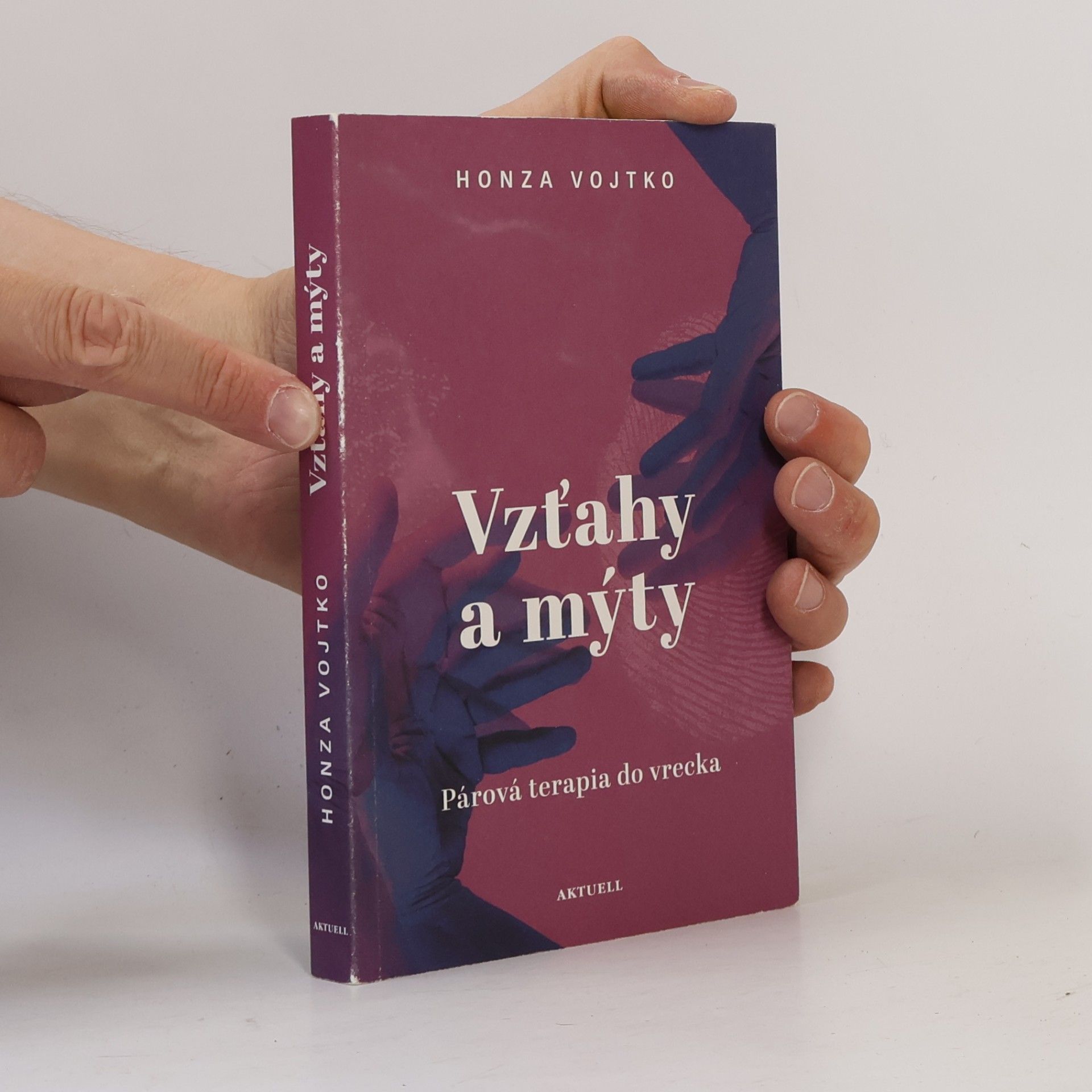 Ján Vojtko Vzťahy a mýty. Párová terapia do vrecka