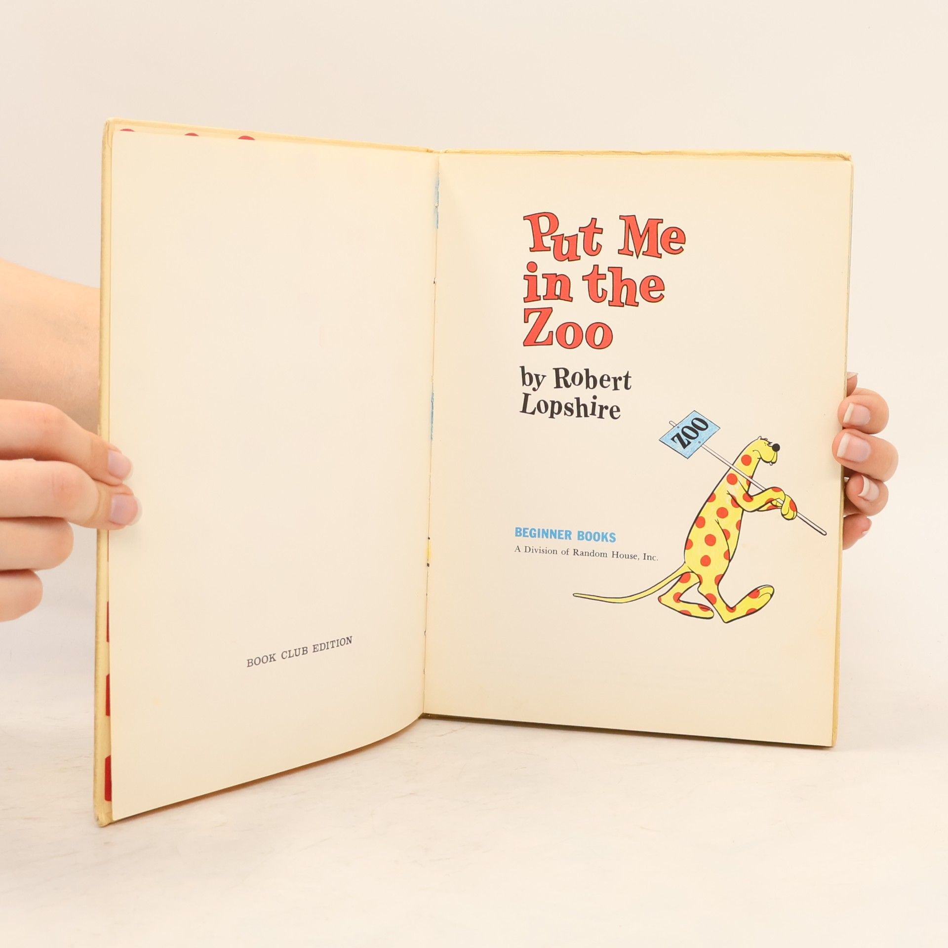 Robert Lopshire Put Me In The Zoo