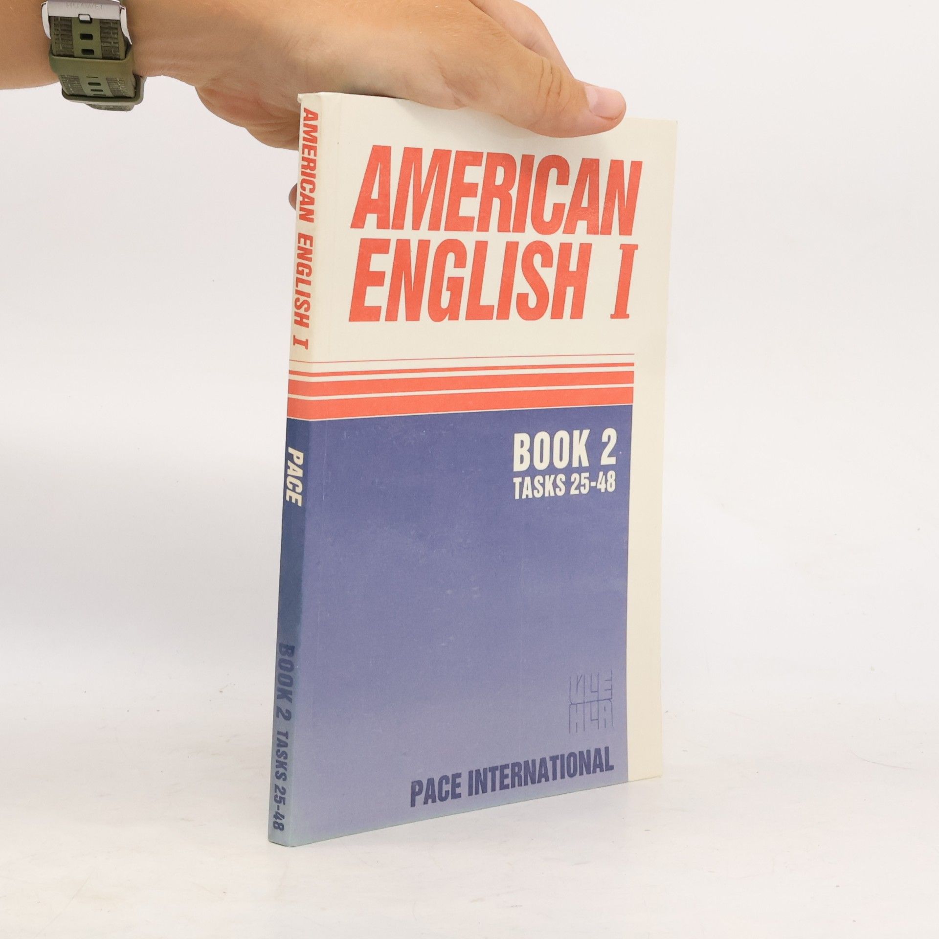Jr. Edwin T. Cornelius American English I: Book 2. Tasks 25-48