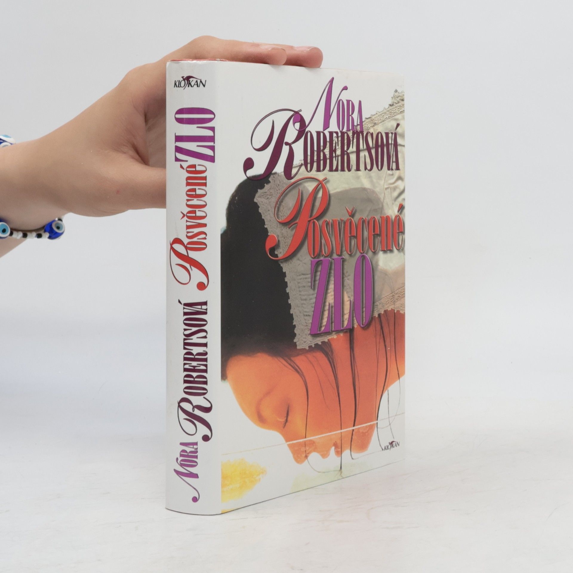 Nora Roberts Posvěcené zlo