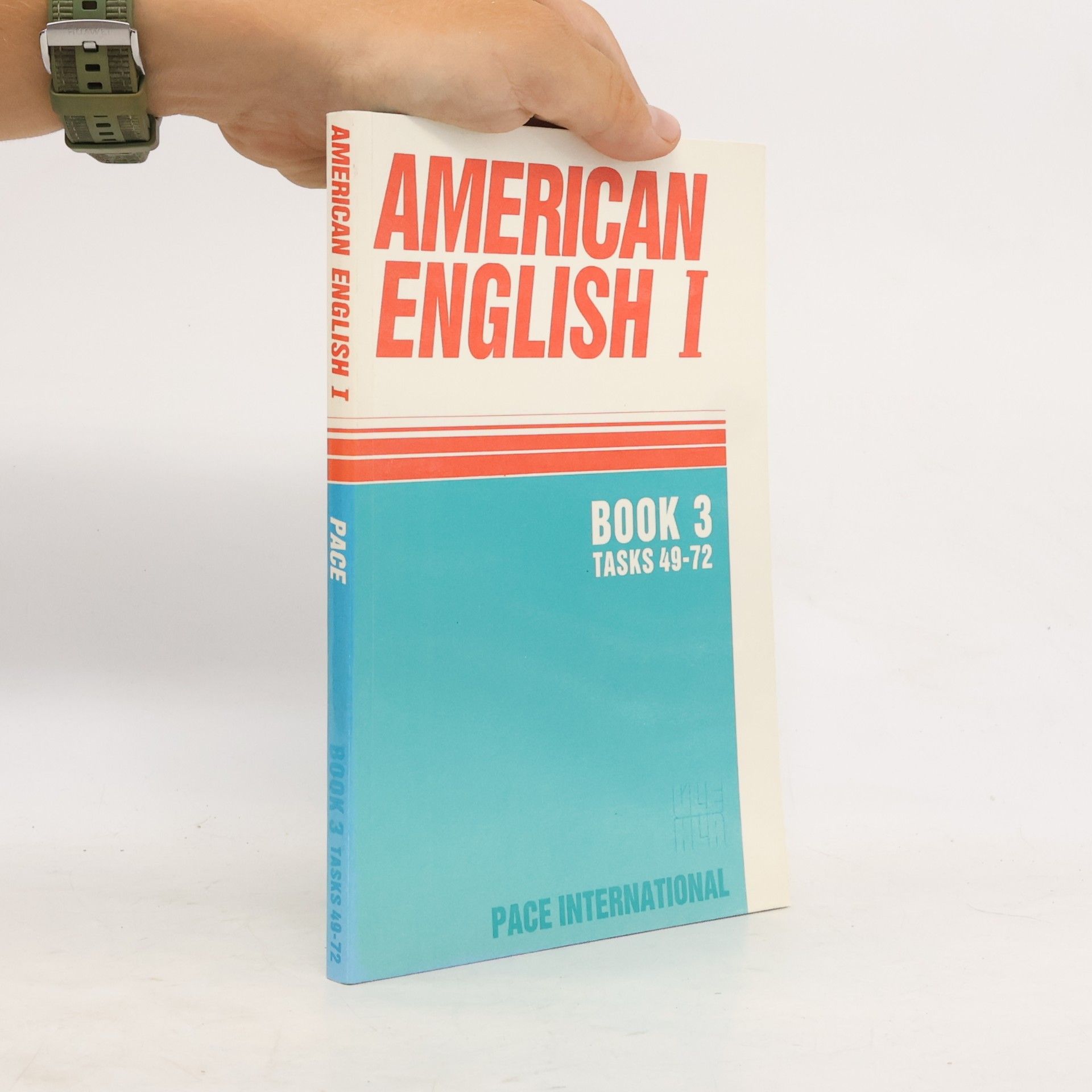 Autorenkollektiv American English I. Book 3, Tasks 49-72