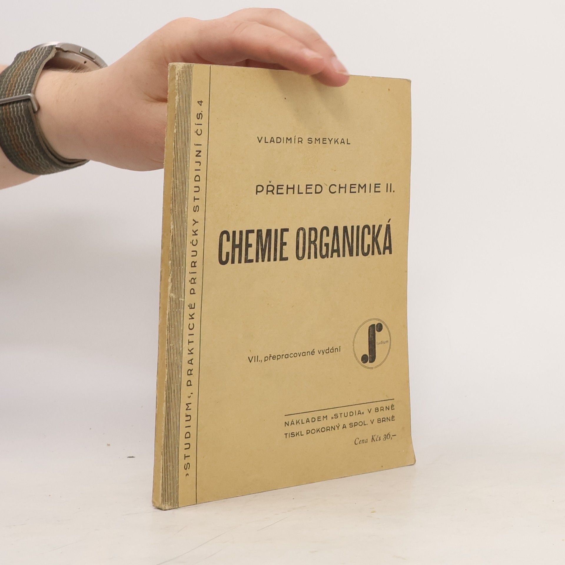 Vladimír Smeykal Přehled chemie II. Chemie organická.