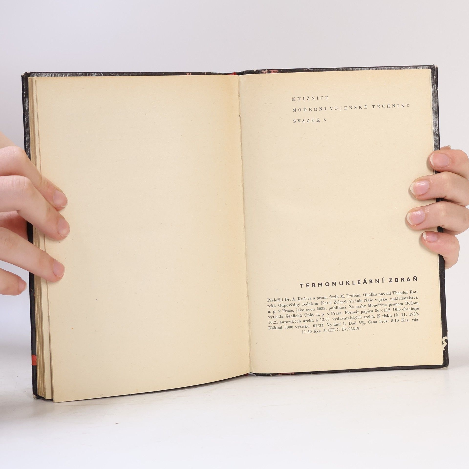 Autores varios Termonukleární zbraň : její účinky a ochrana proti nim