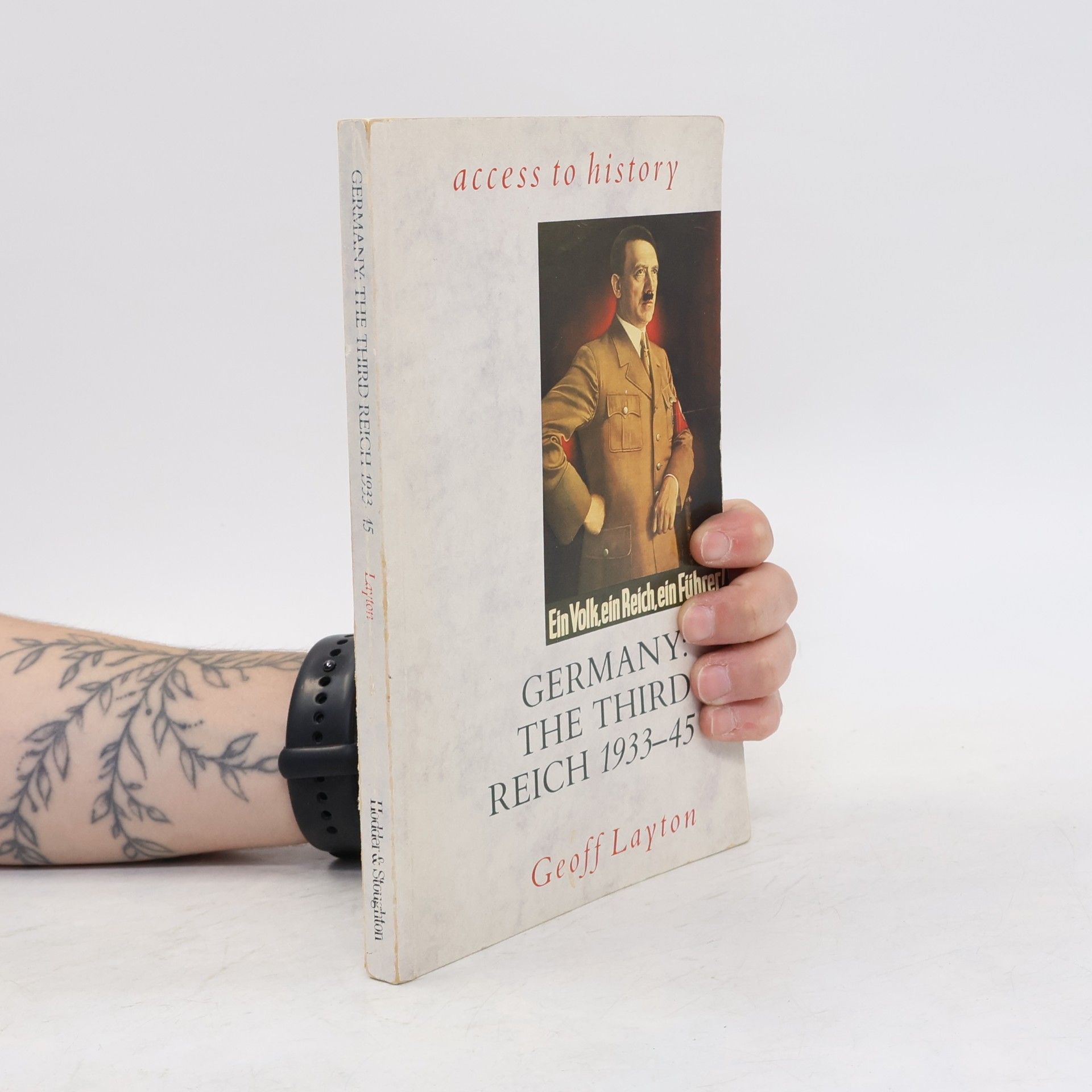 Geoff Layton Germany: the Third Reich