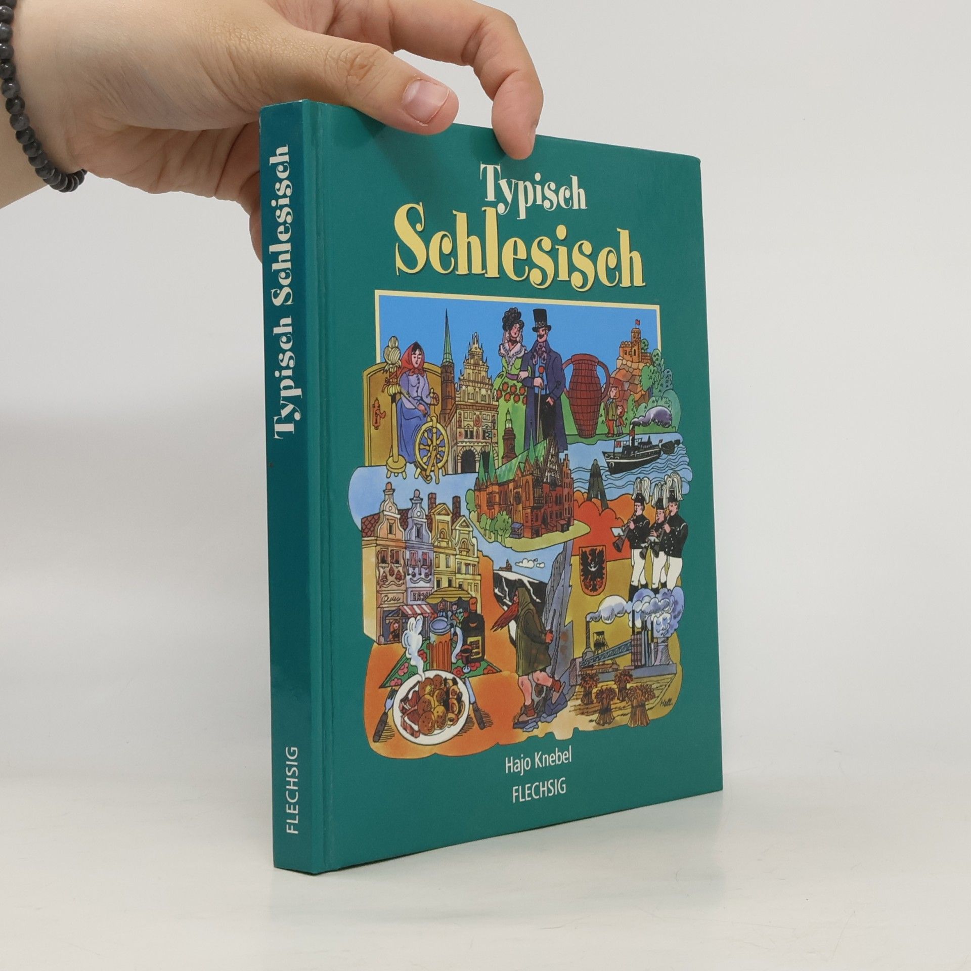 Hajo Knebel Typisch schlesisch