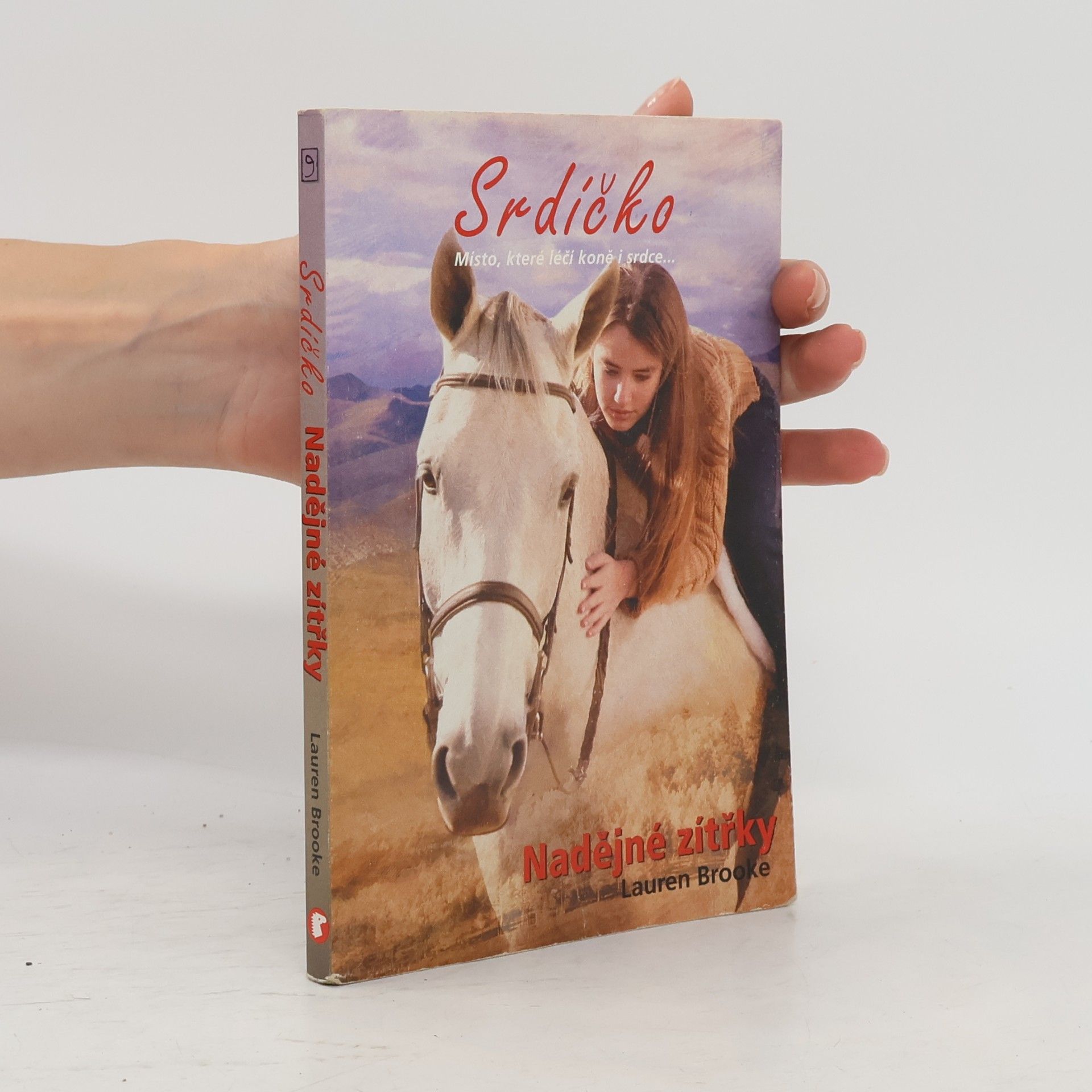 Lauren Brooke Srdíčko. Kniha 9. Nadějné zítřky