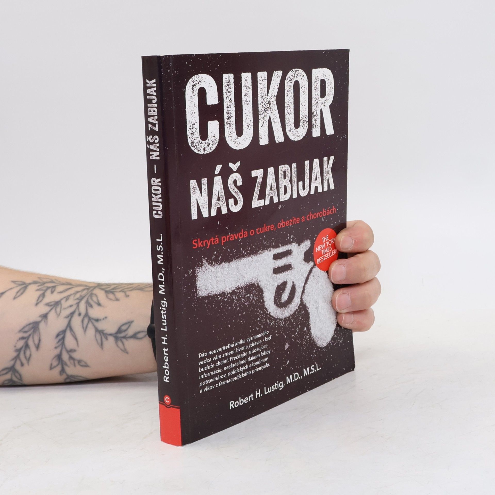 Robert H. Lustig Cukor – náš zabijak.