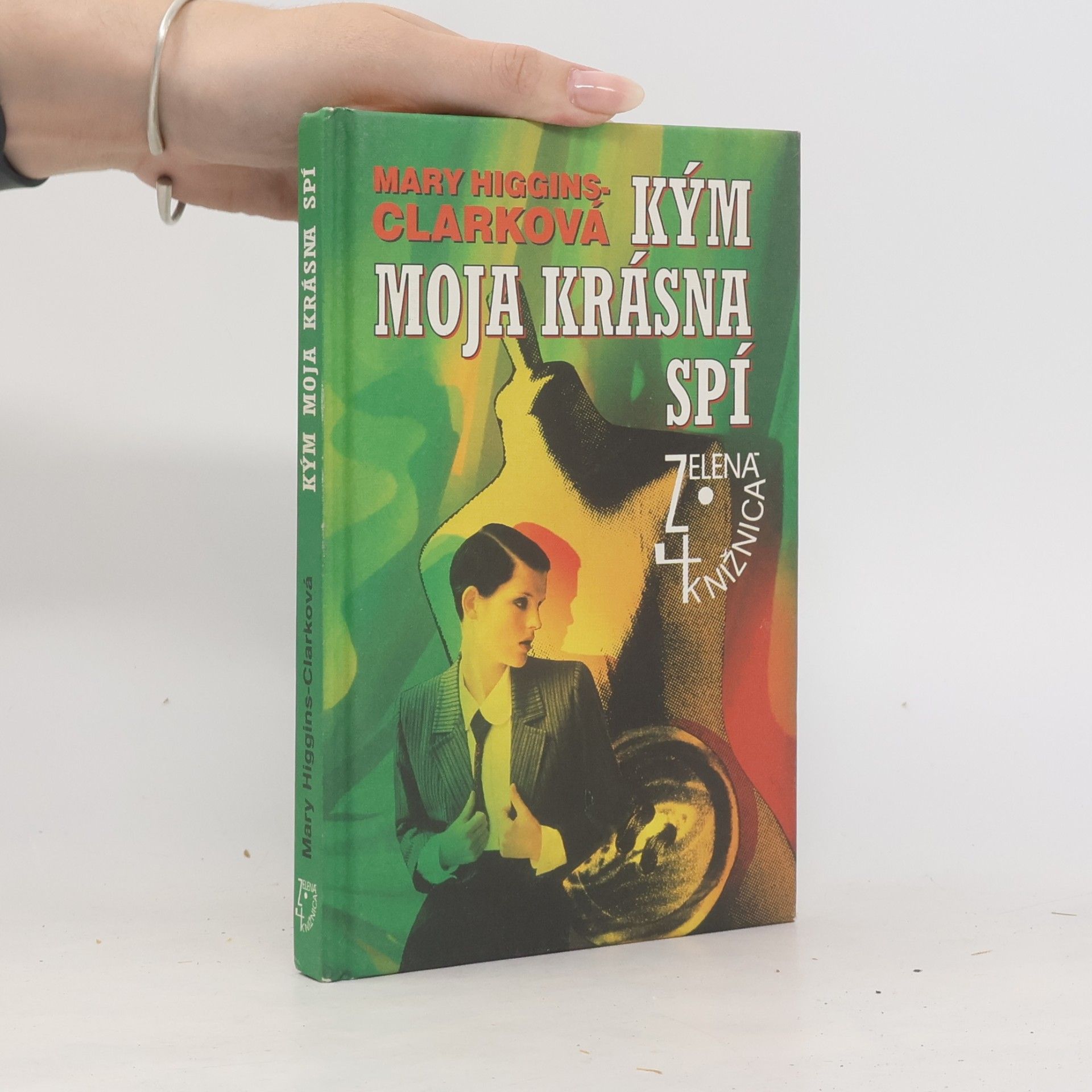 Mary Higgins Clark Kým moja krásna spí