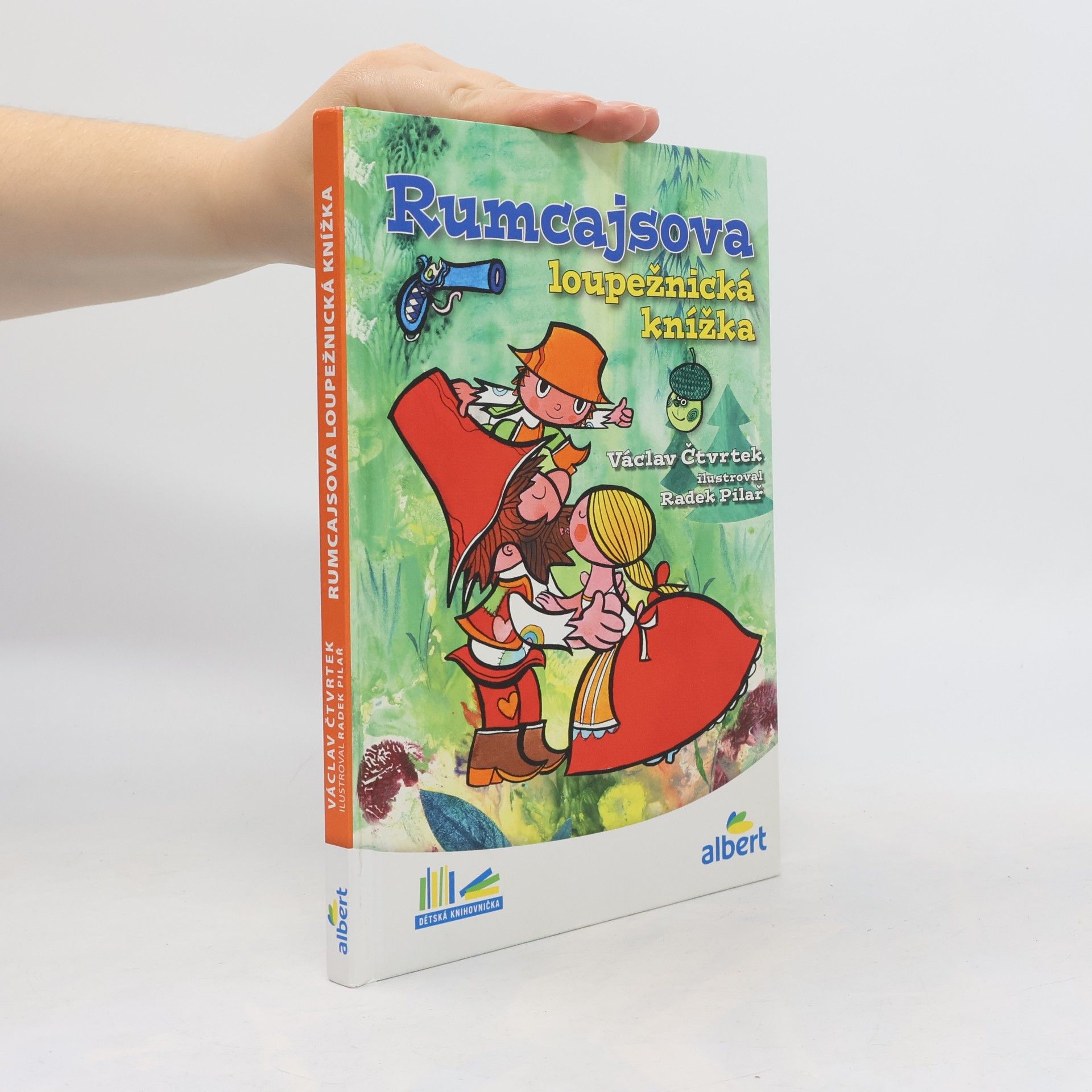 Václav Čtvrtek Rumcajsova loupežnická knížka
