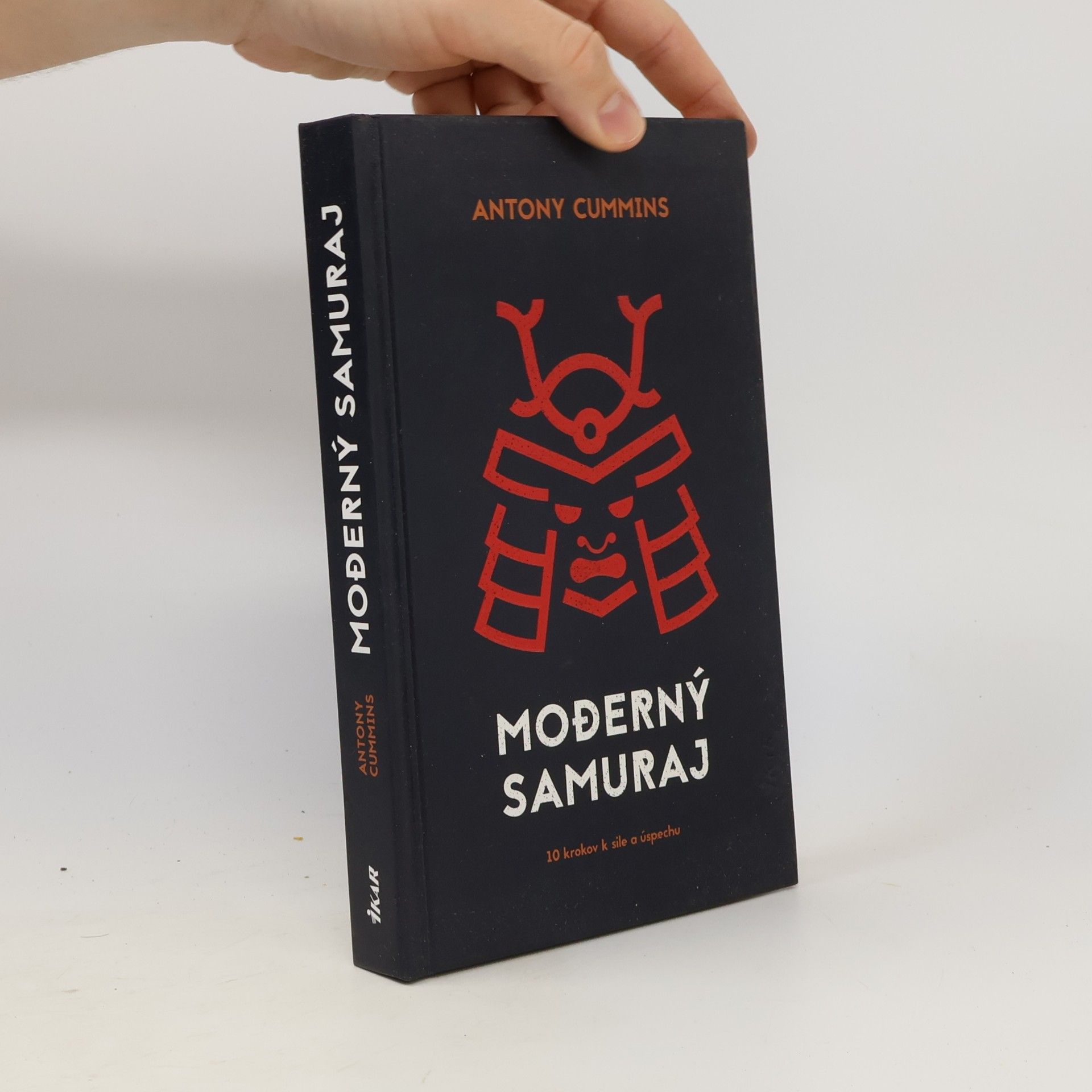 Antony Cummins Moderný samuraj. 10 krokov k sile a úspechu