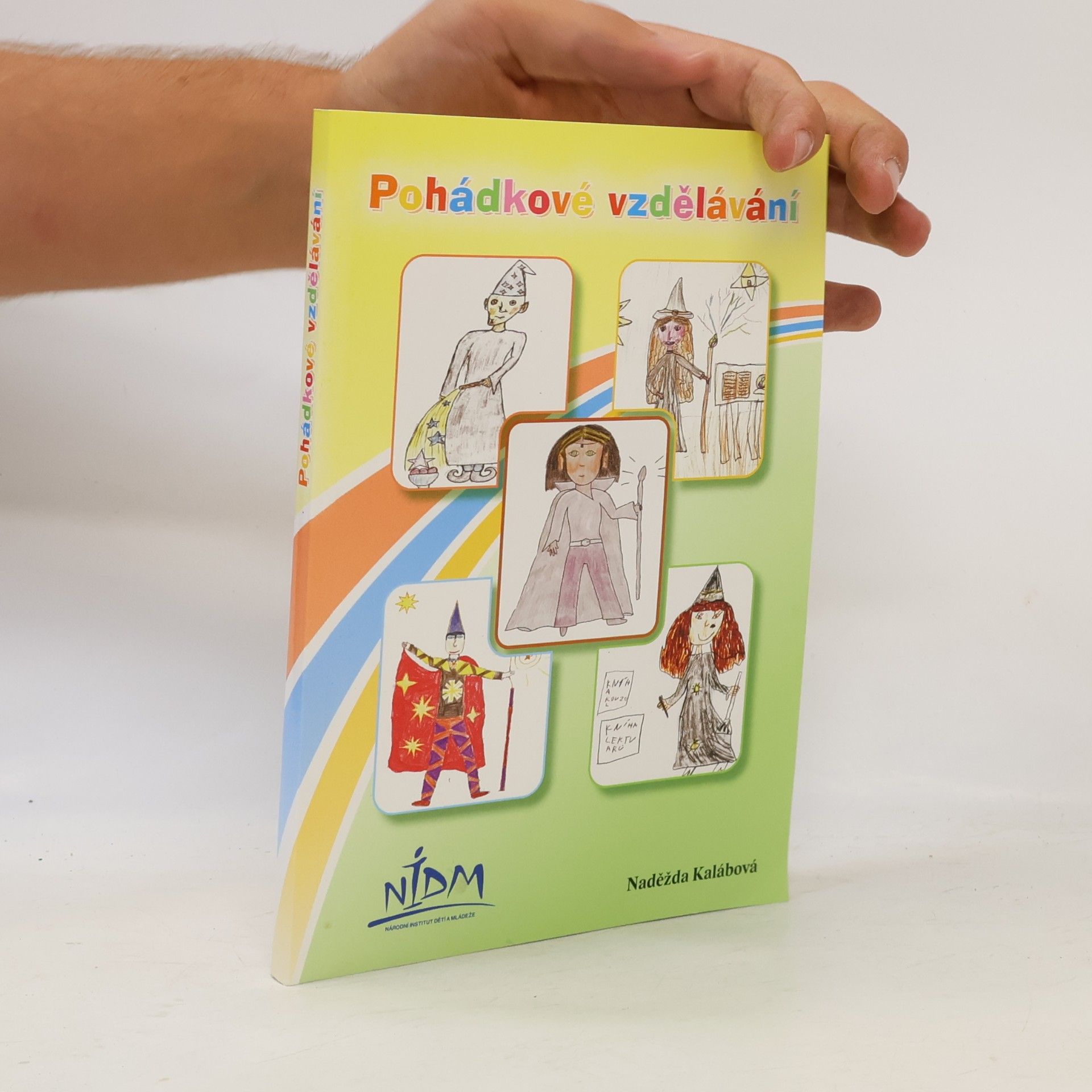 Naděžda Kalábová Pohádkové vzdělávání