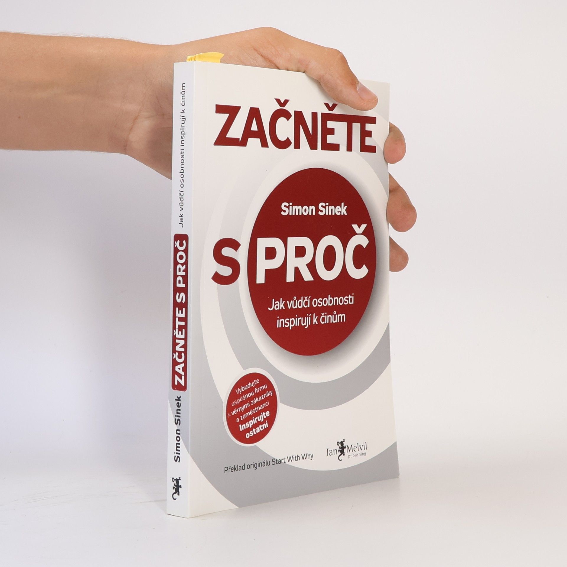 Simon Sinek Začněte s proč
