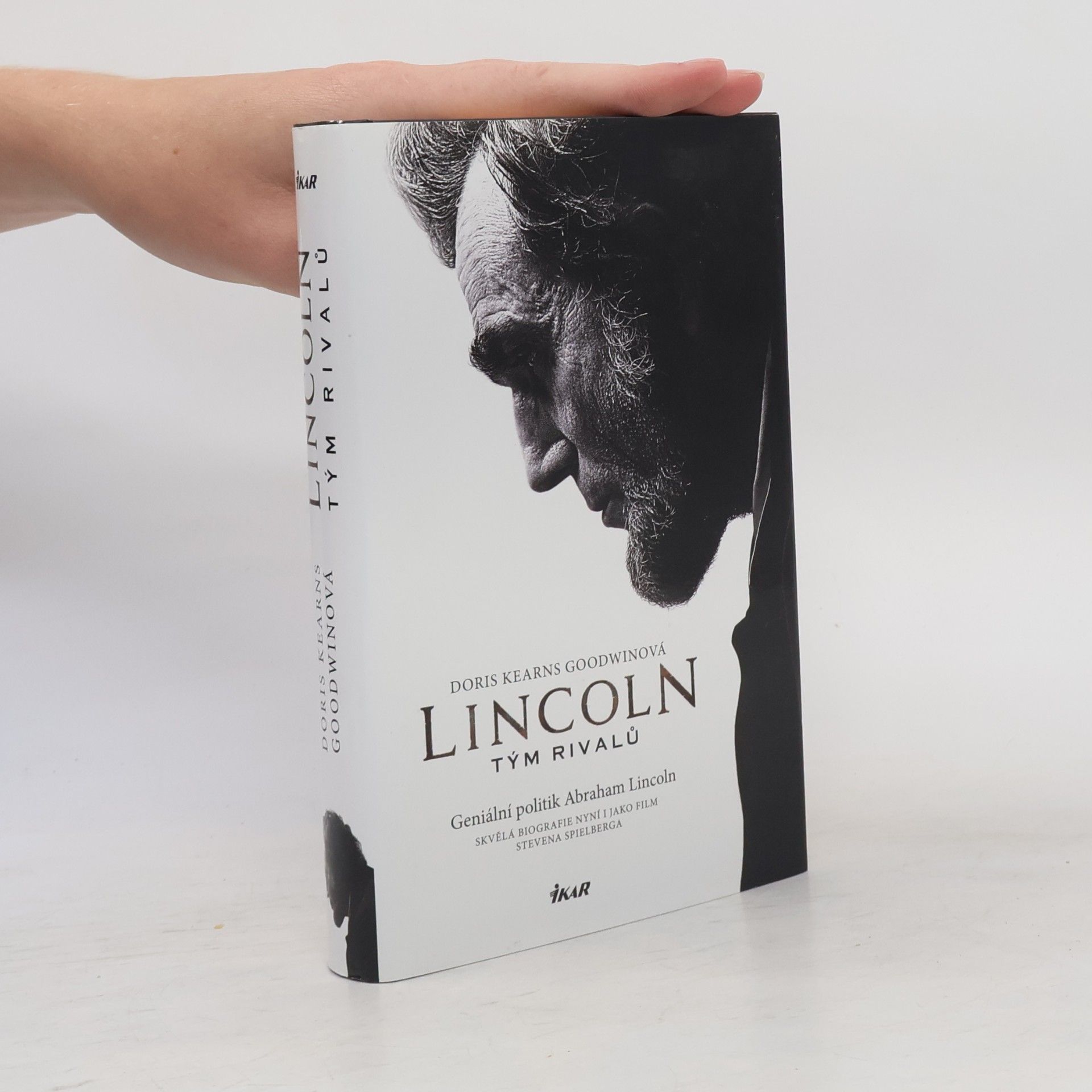 Doris Kearns Goodwin Lincoln. Tým rivalů