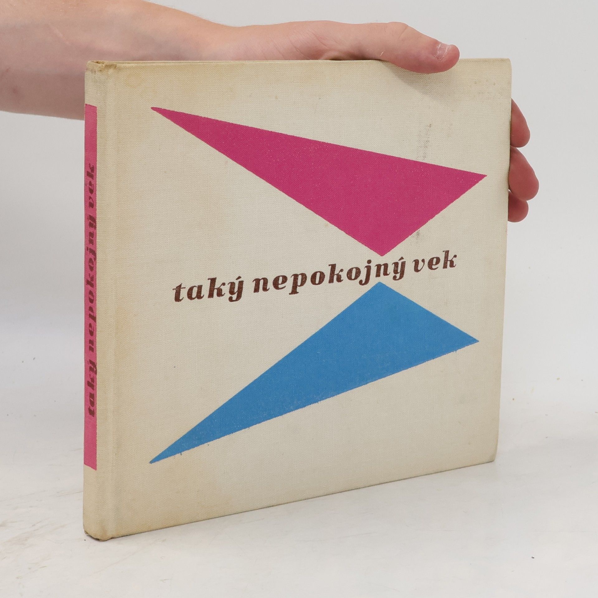 Collectif d'auteurs Taký nepokojný vek