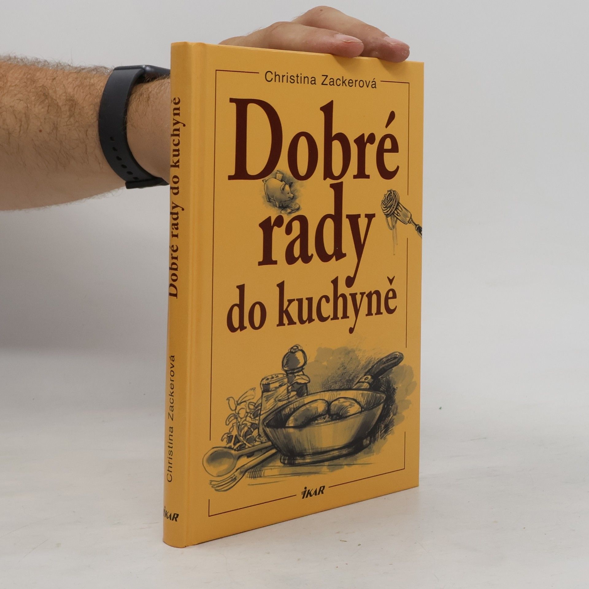 Christina Zacker Dobré rady do kuchyně