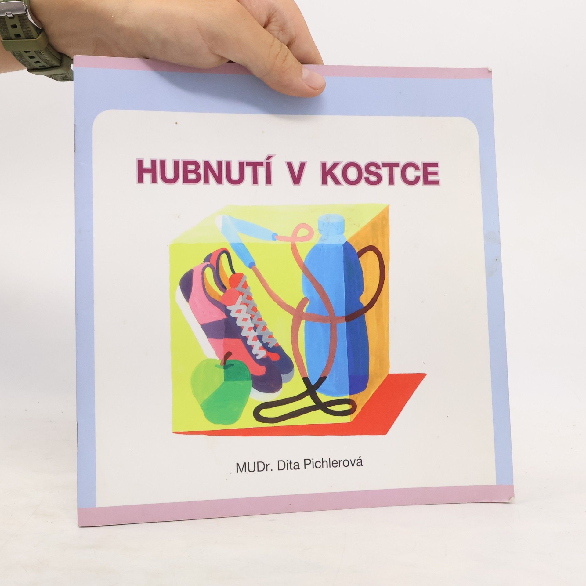Dita Pichlerová Hubnutí v kostce
