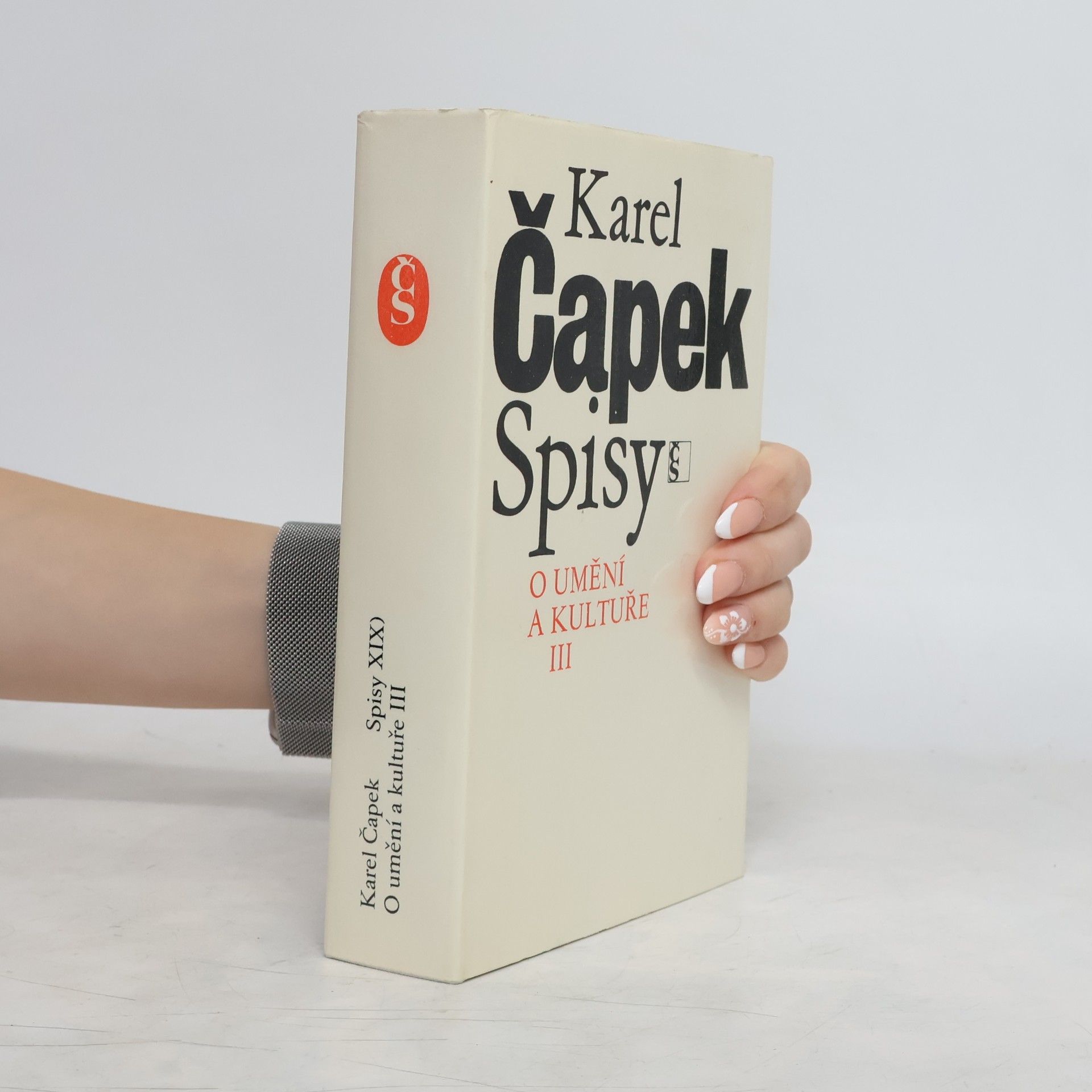 Karel Čapek Spisy XIX. O umění a kultuře III