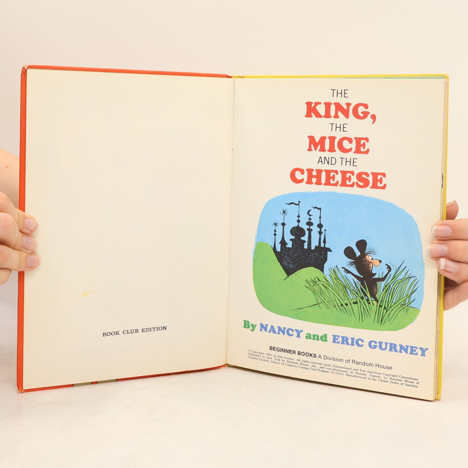 Nancy Gurney The King, the Mice, and the Cheese